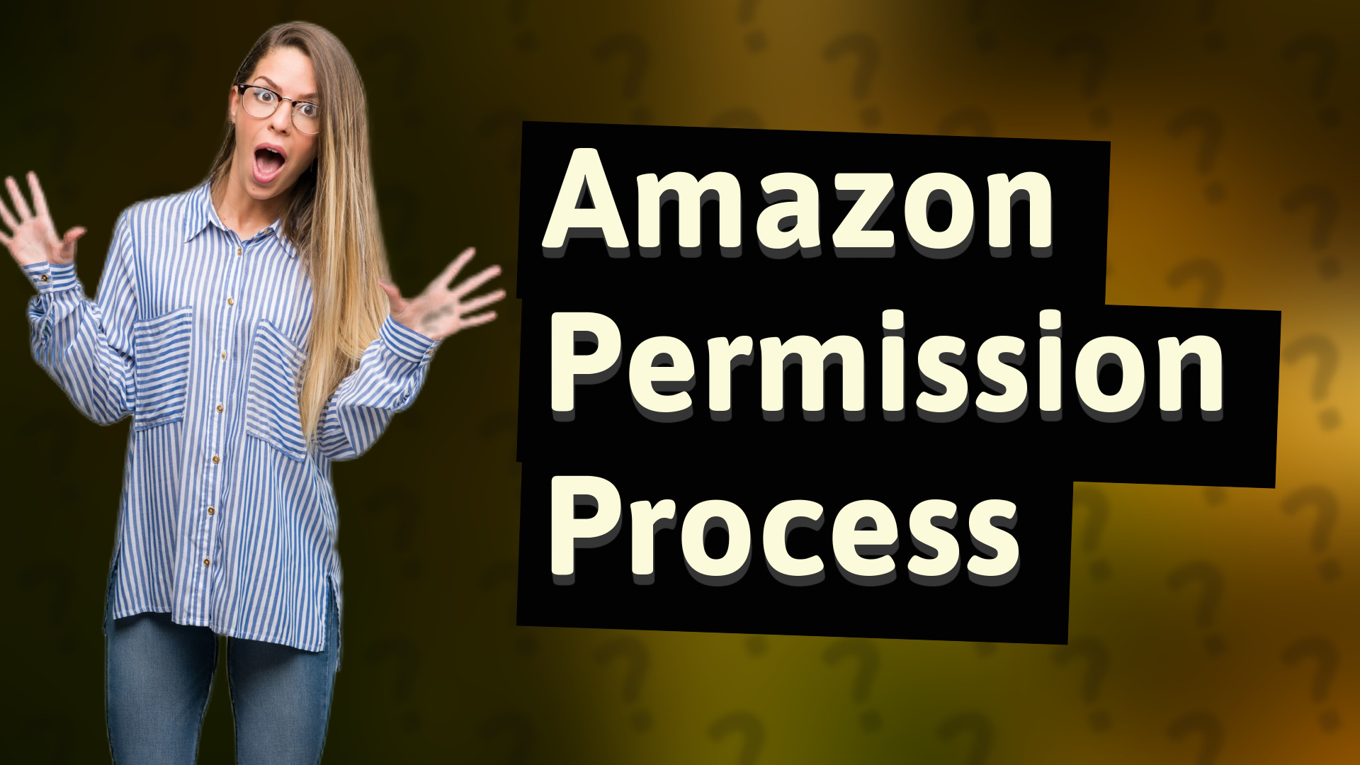 Amazon Permission Process