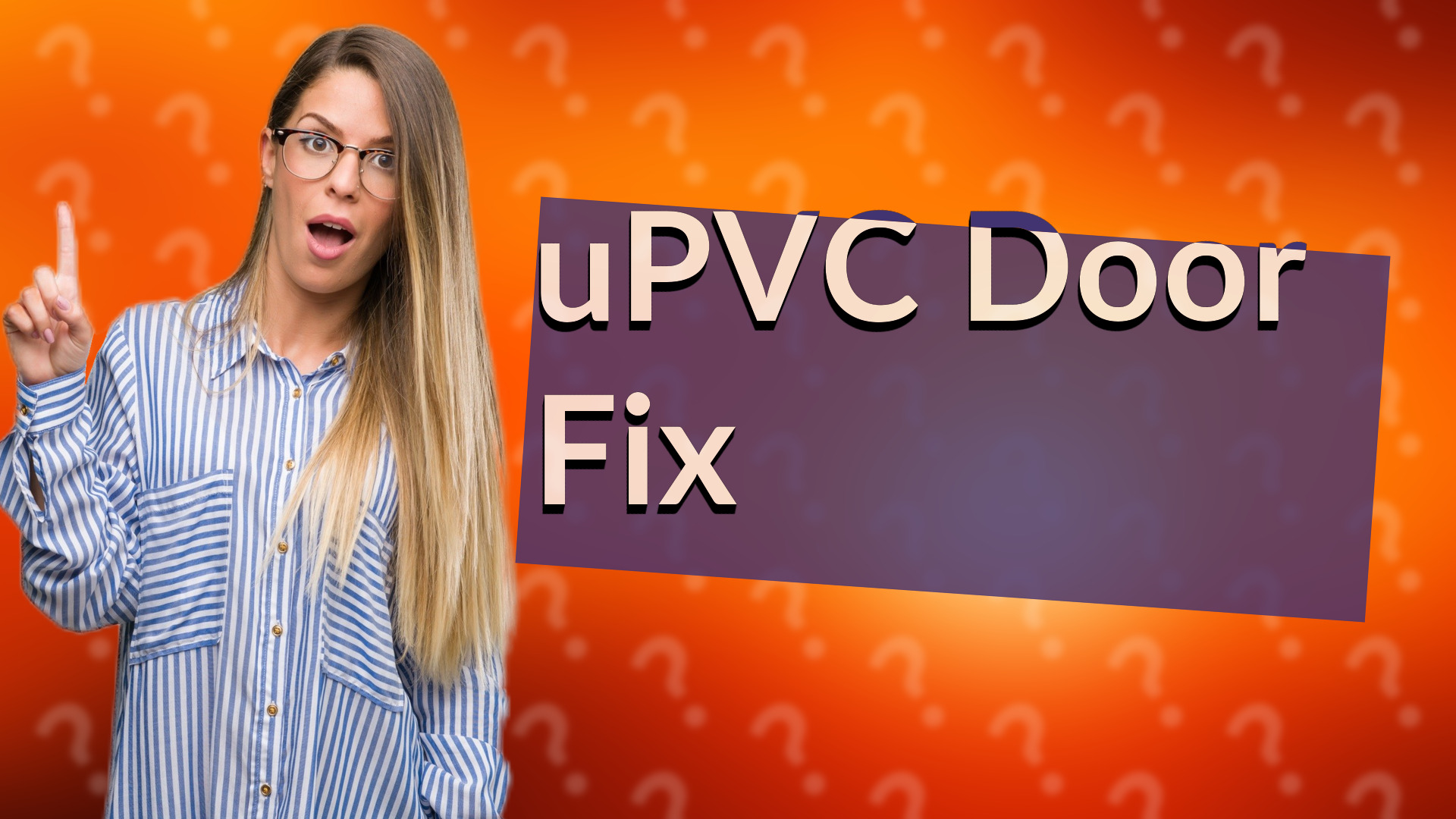 uPVC Door Fix