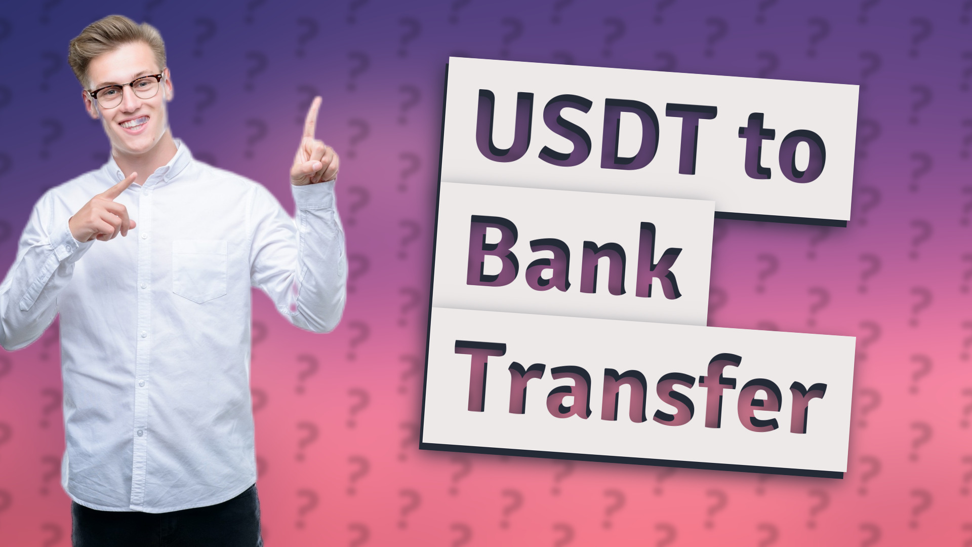 USDT to Bank Transfer