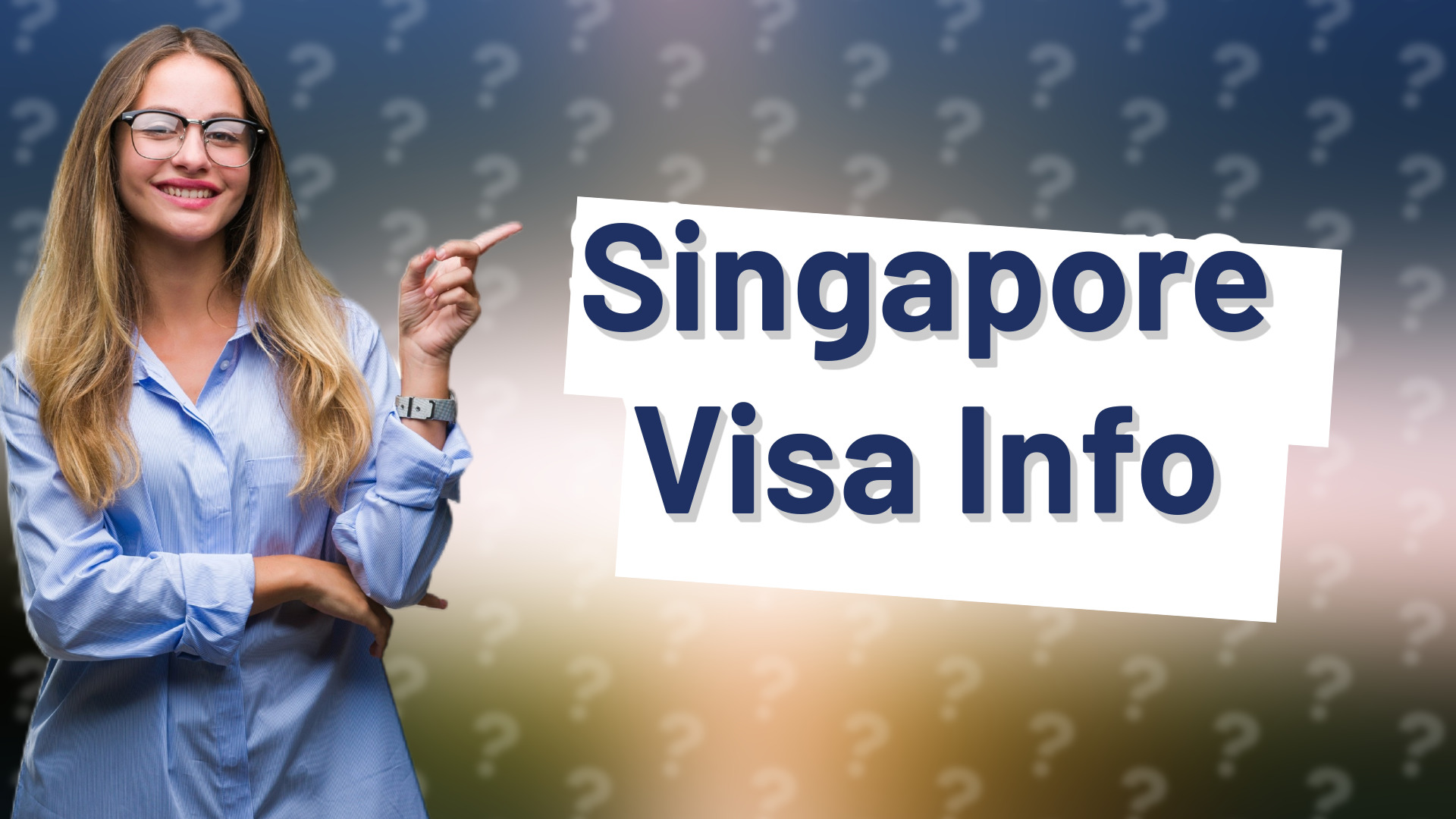 Singapore Visa Info