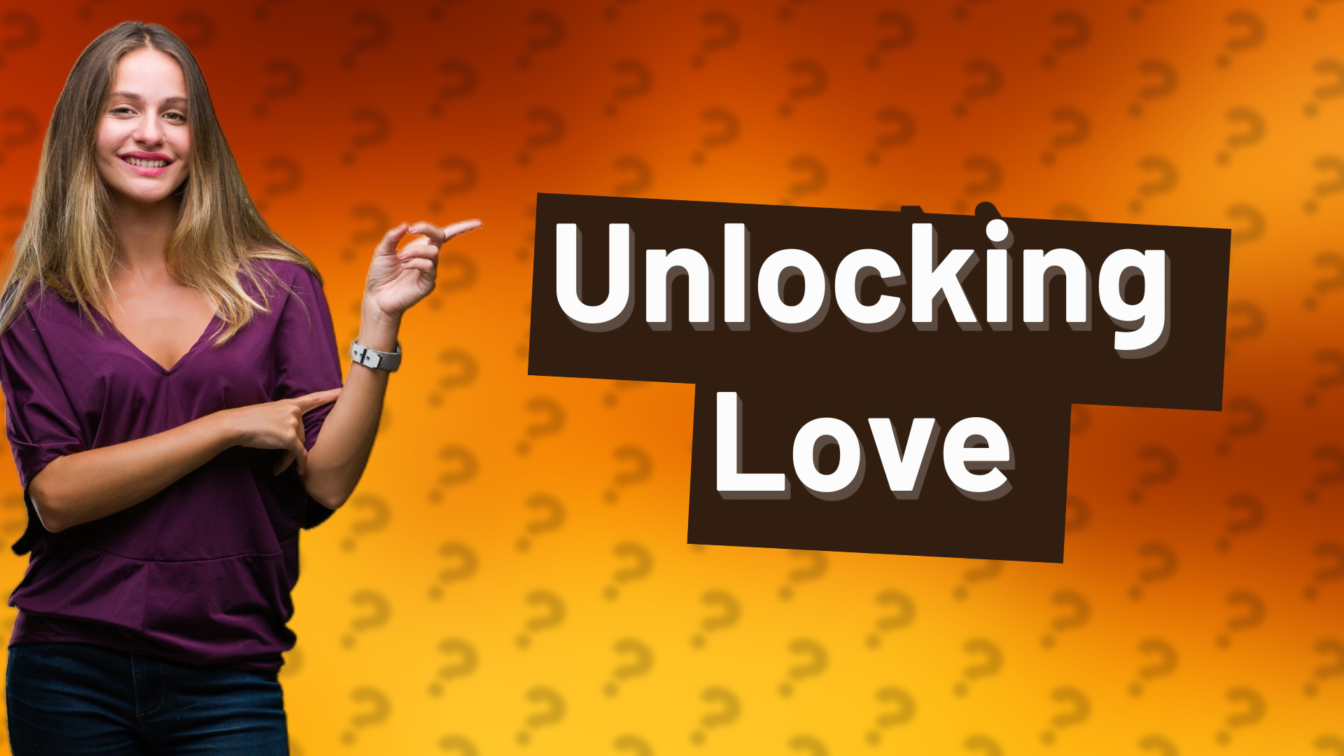 Unlocking Love