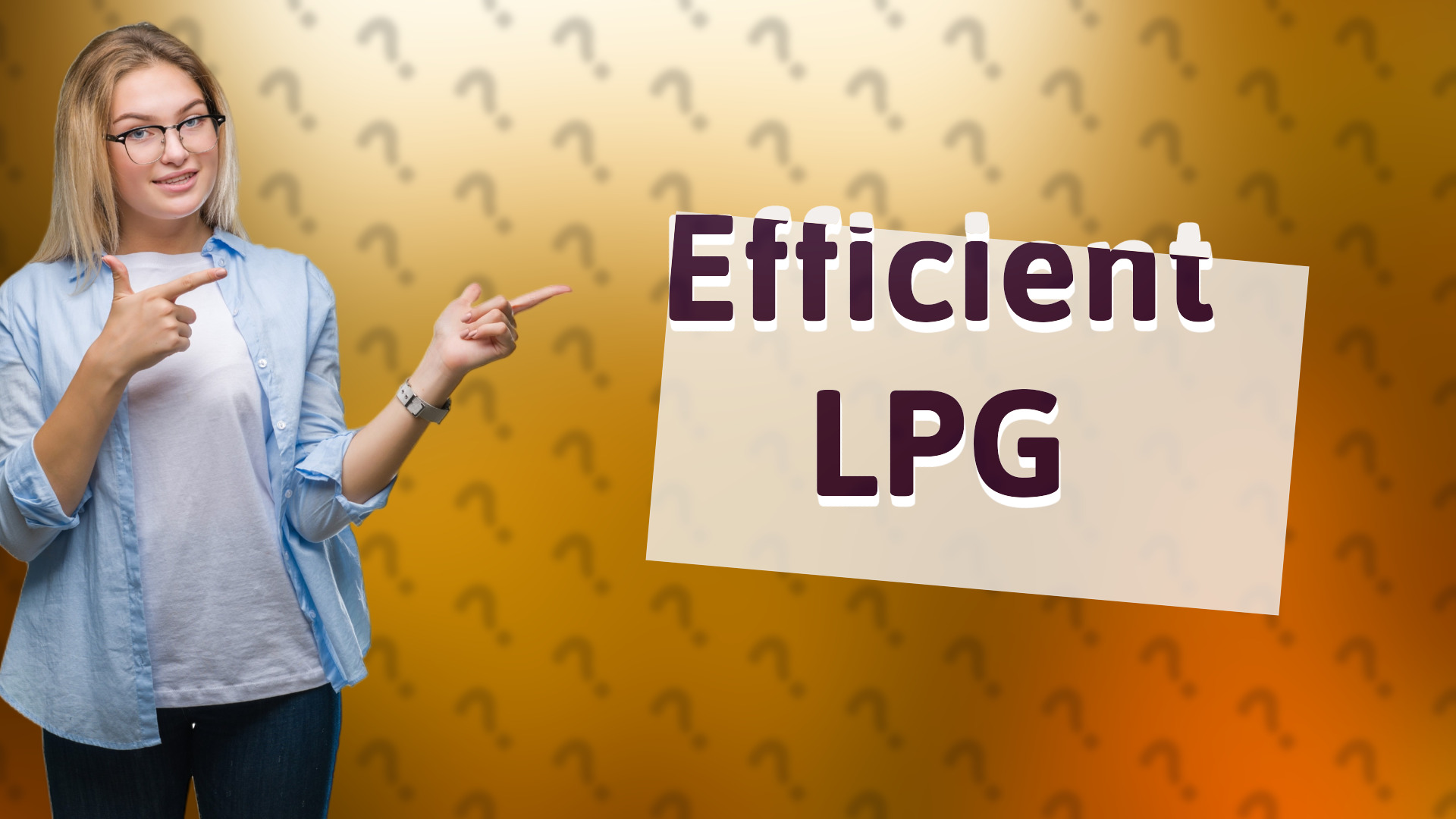 Efficient LPG