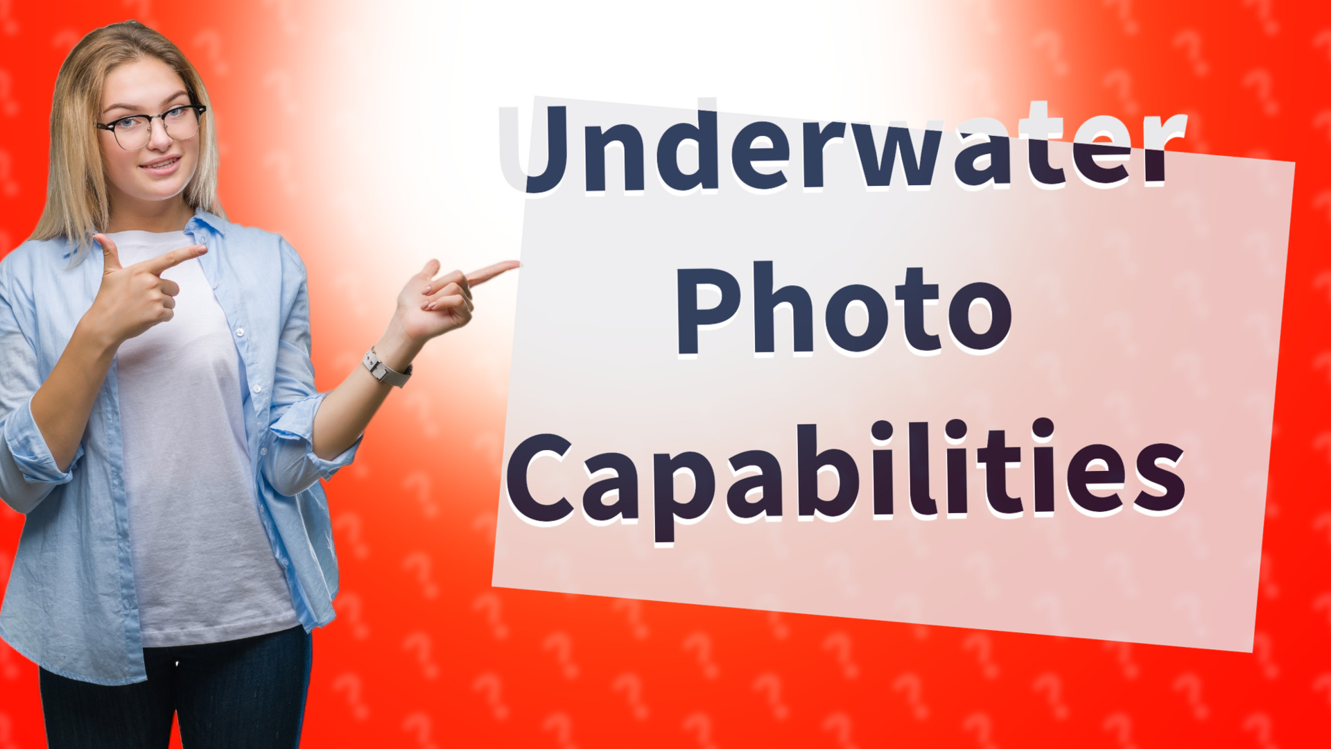 Underwater Photo Capabilities