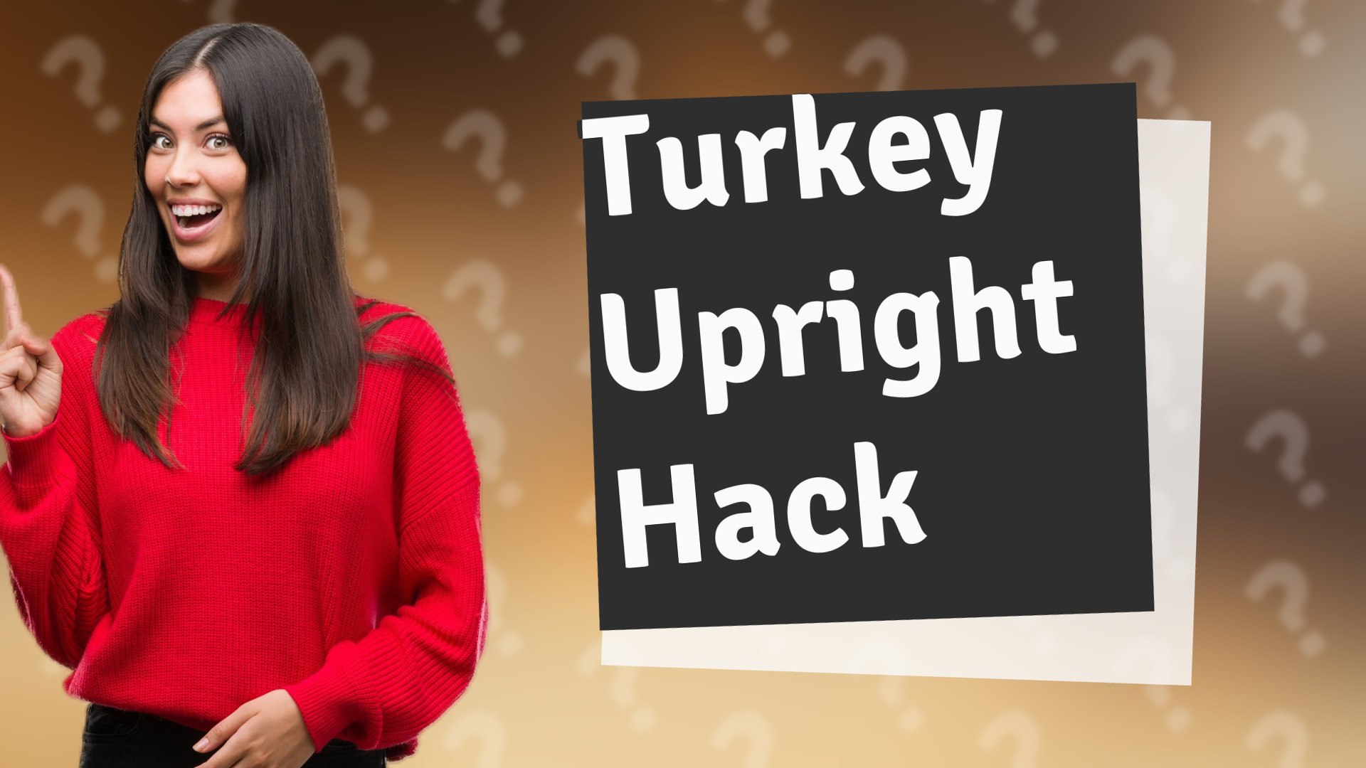 Turkey Upright Hack