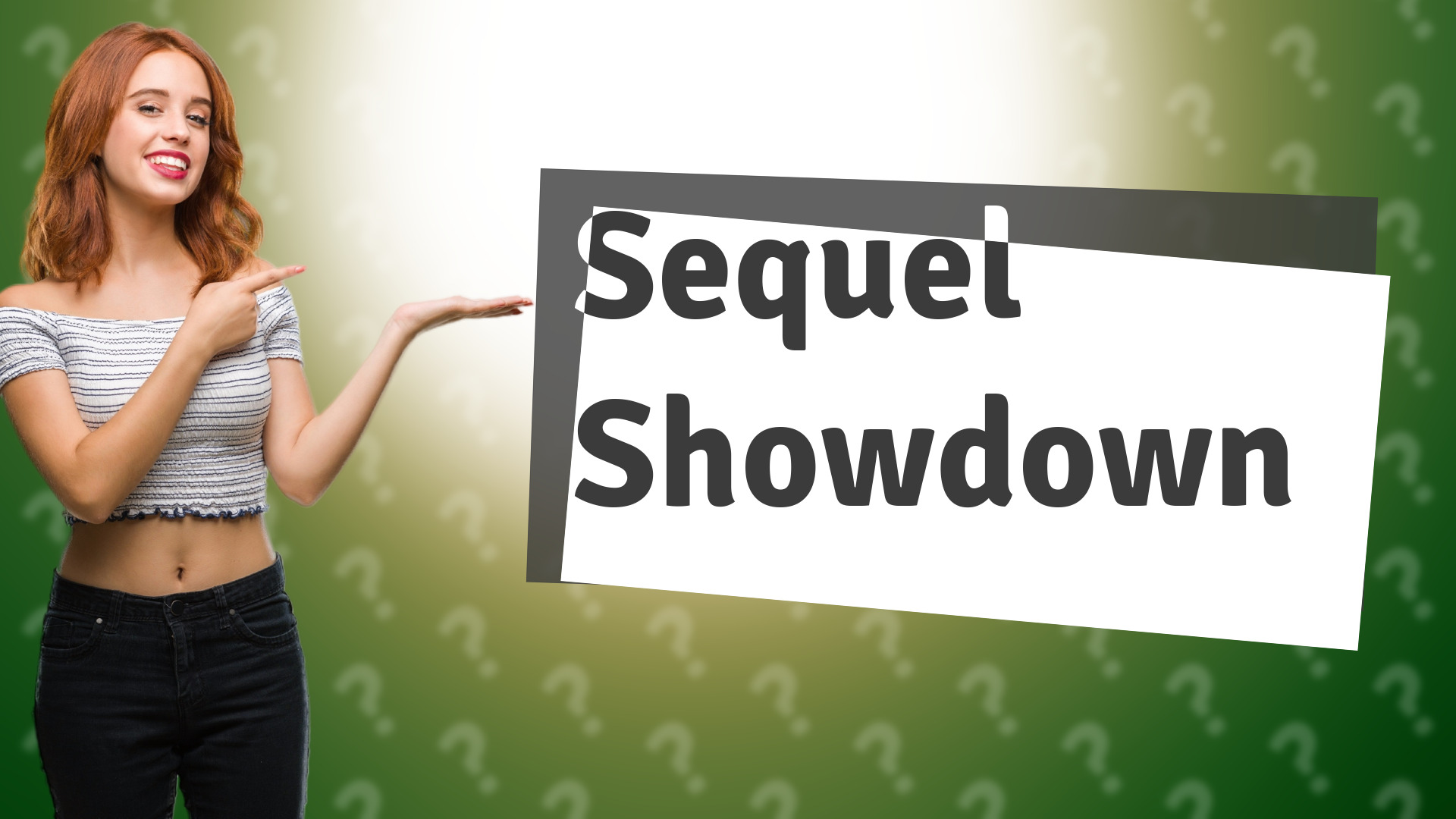 Sequel Showdown