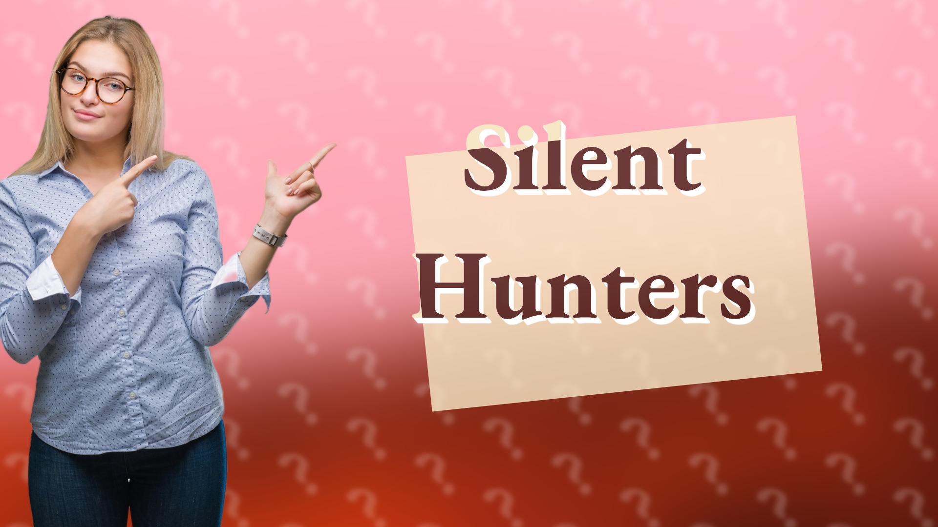Silent Hunters