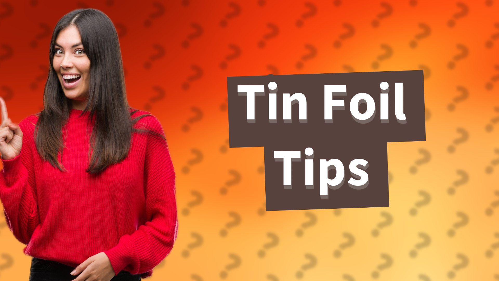 Tin Foil Tips