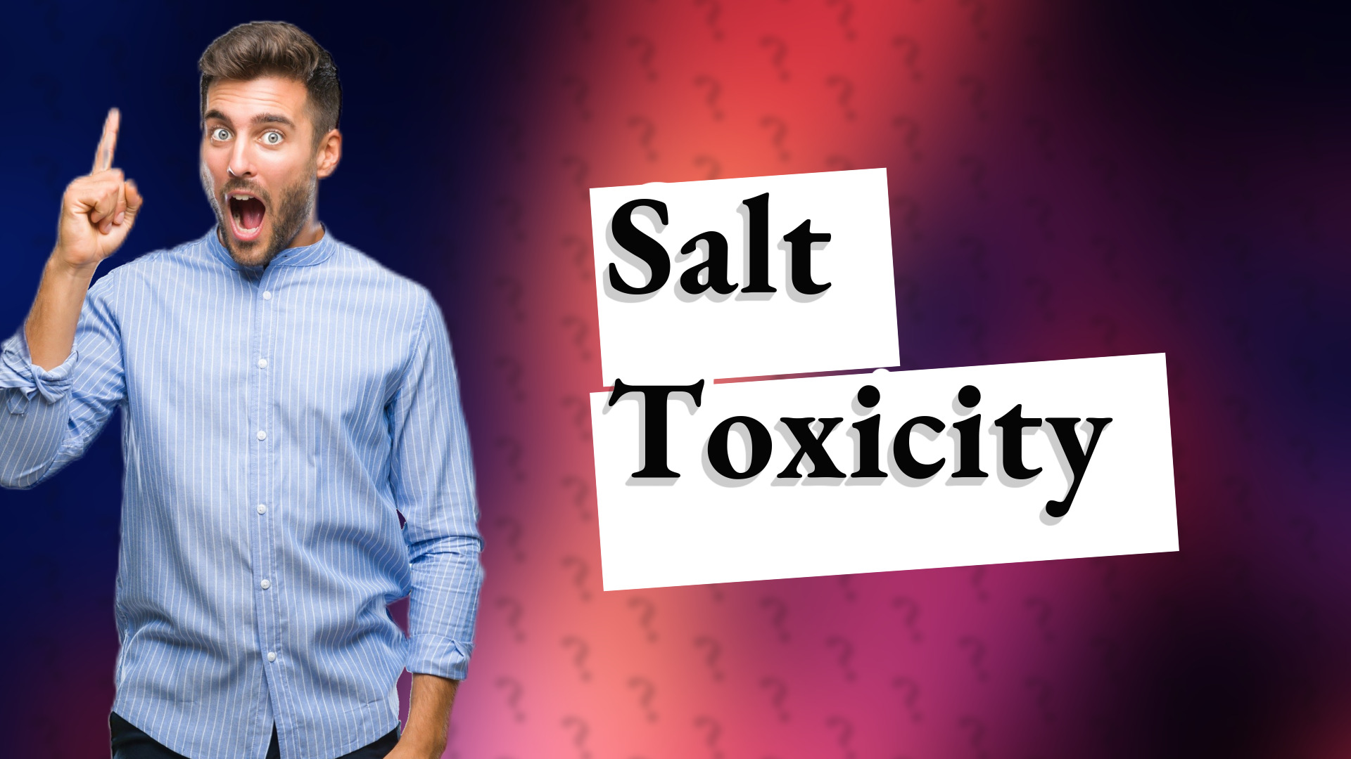 Salt Toxicity