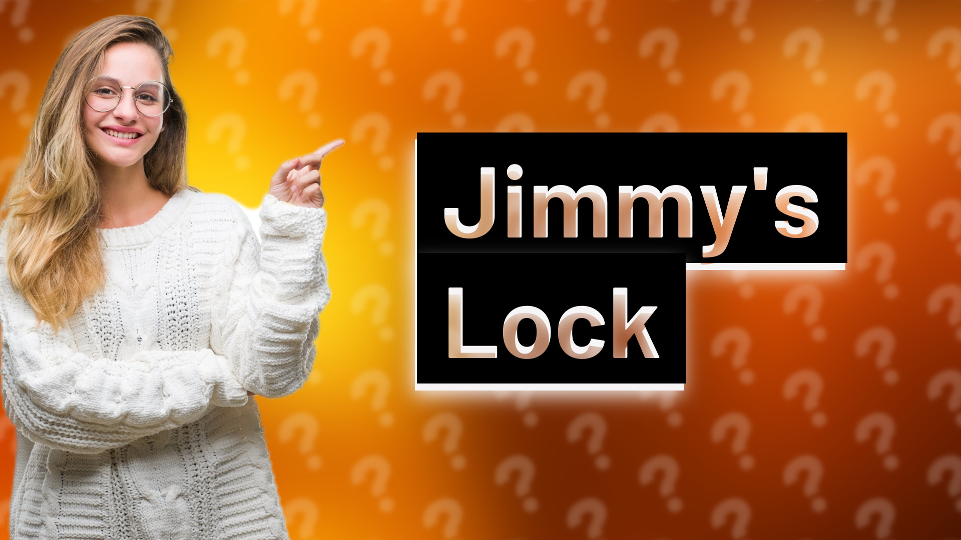 Jimmy's Lock