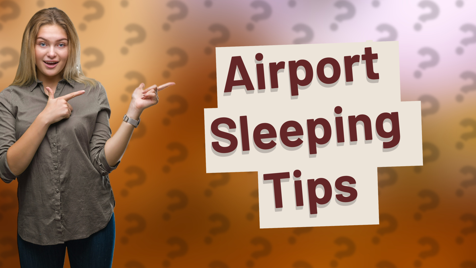 Airport Sleeping Tips