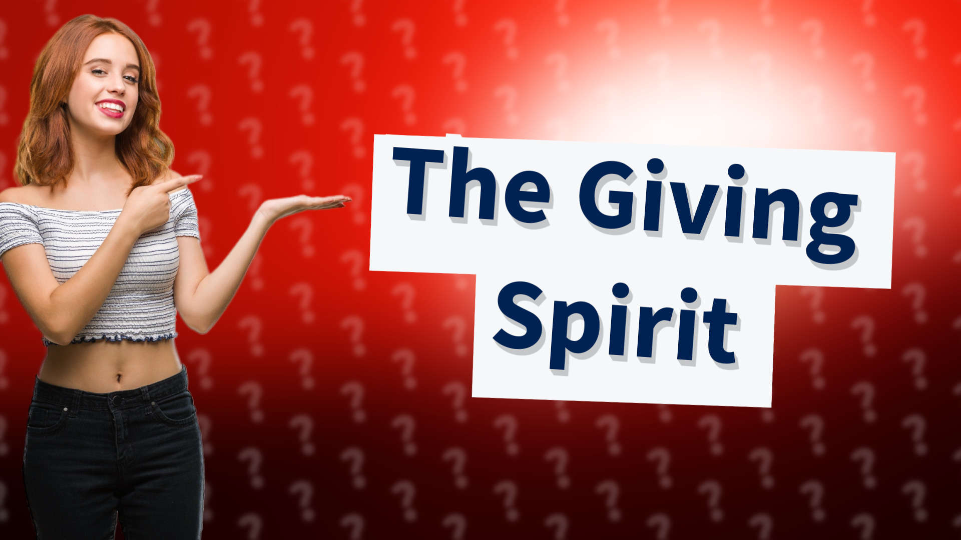 The Giving Spirit