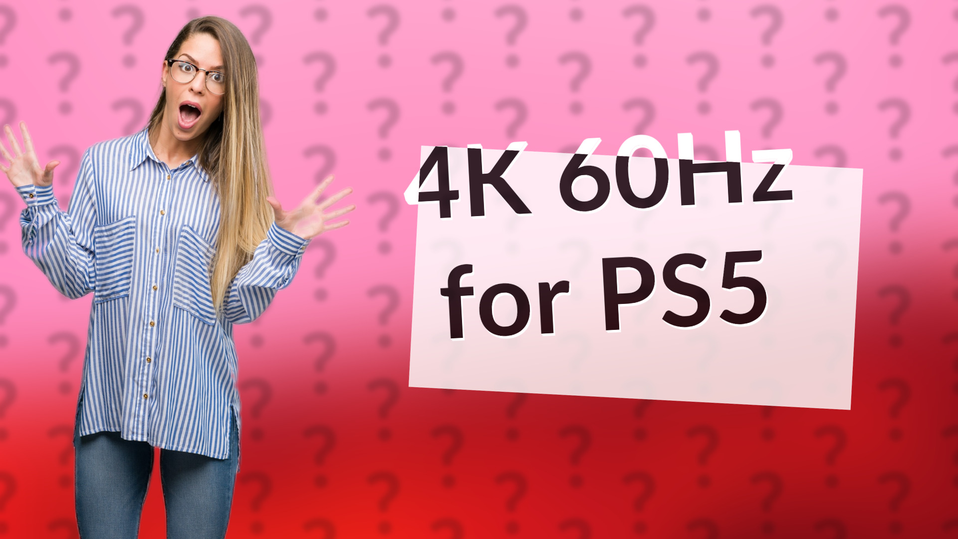 4K 60Hz for PS5