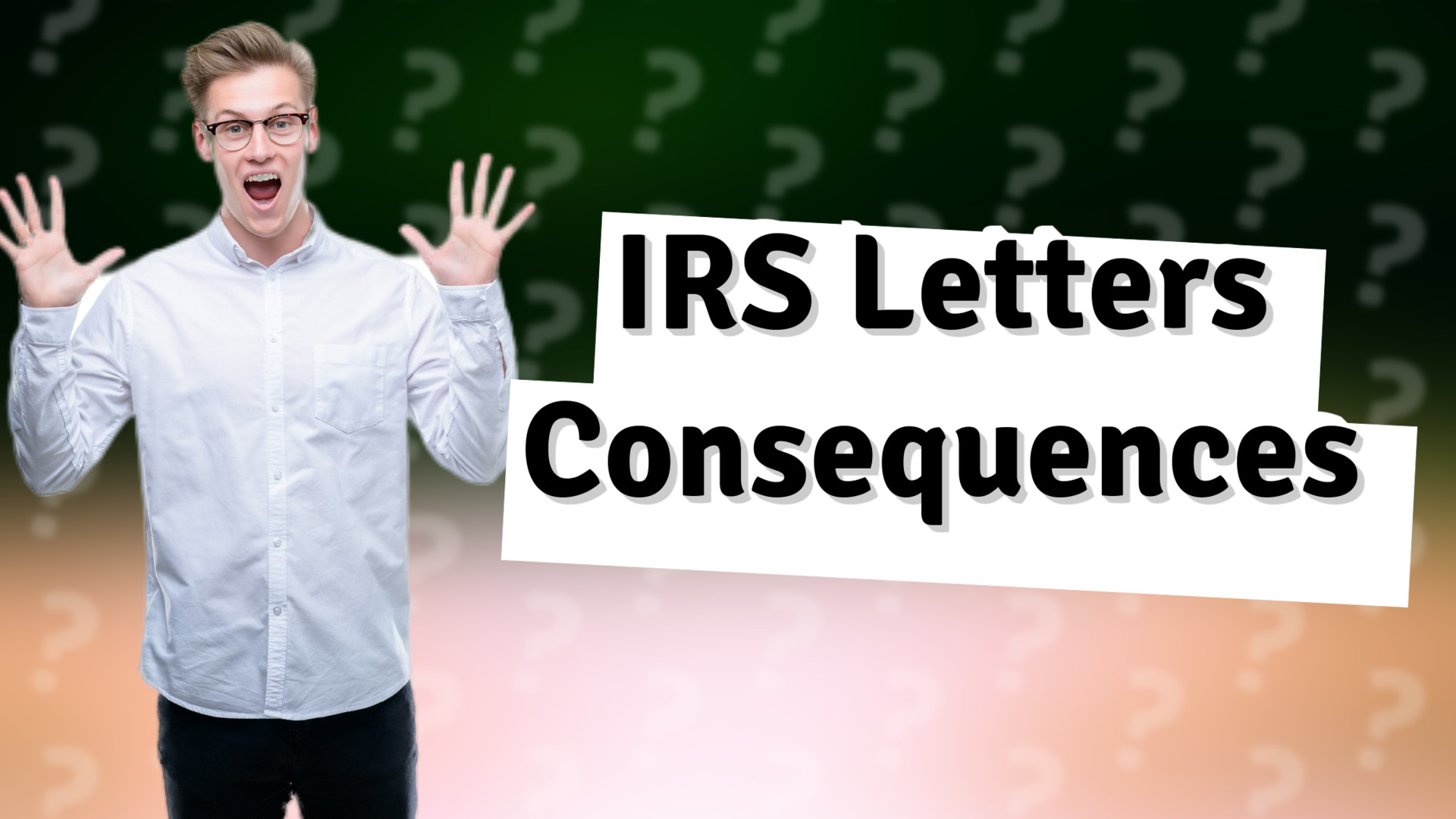 IRS Letters Consequences