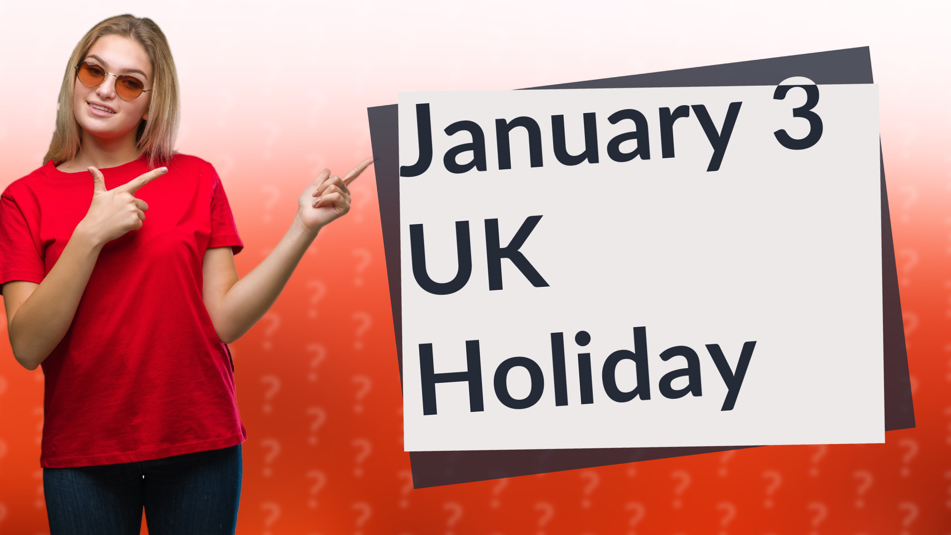 January 3 UK Holiday