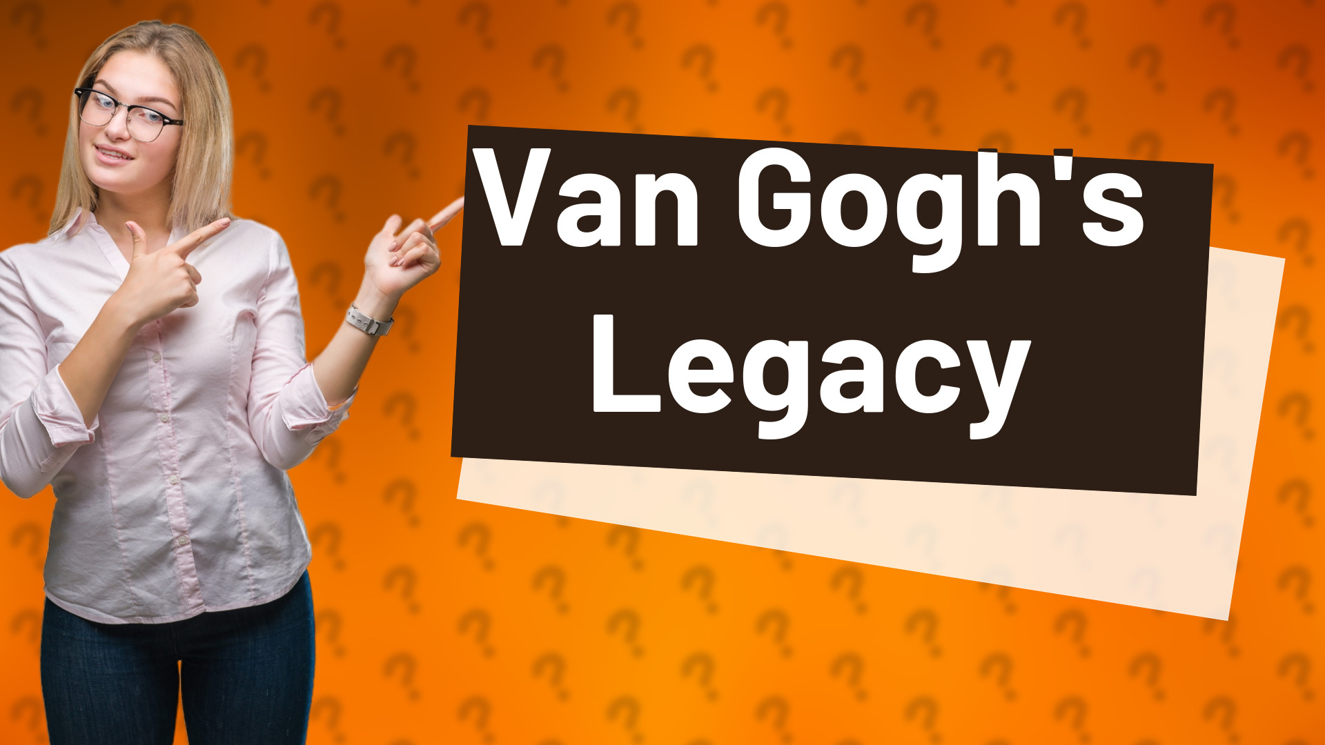 Van Gogh's Legacy