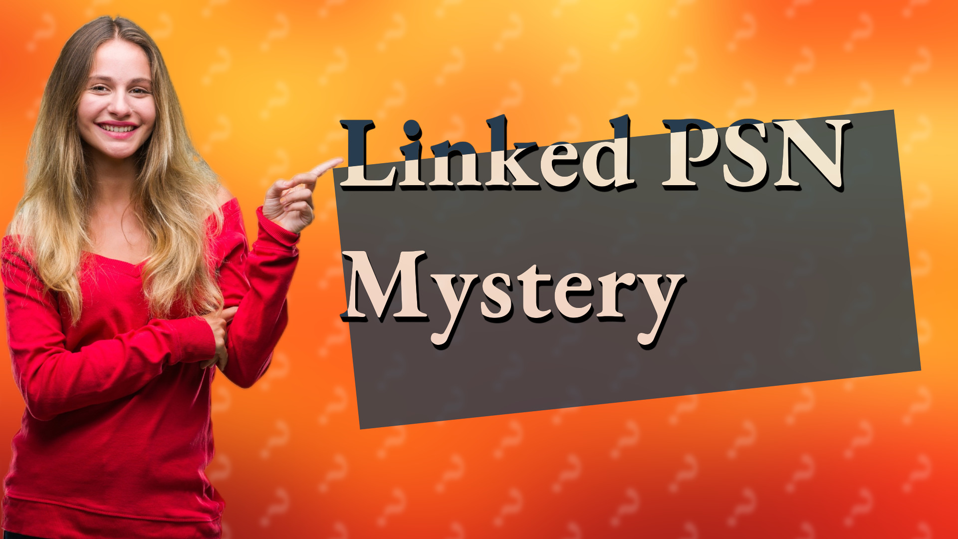 Linked PSN Mystery