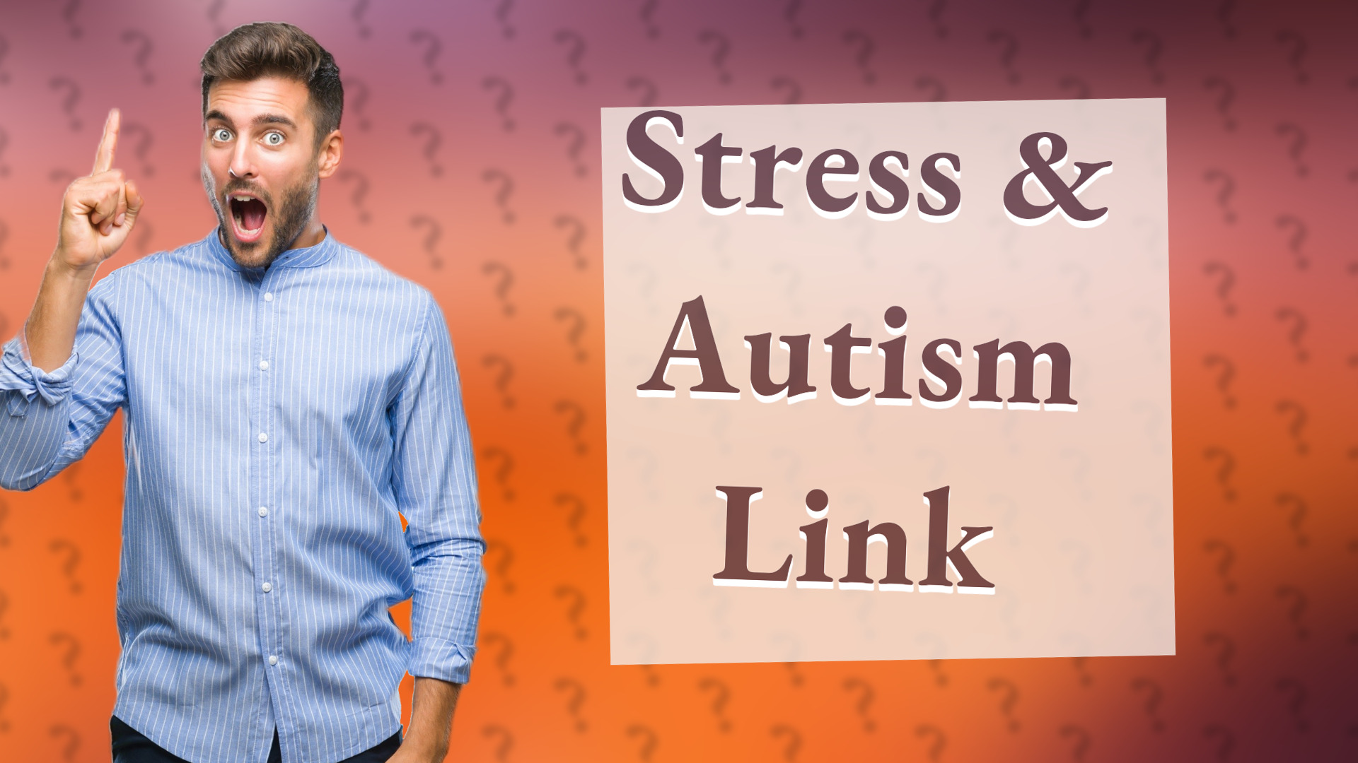 Stress & Autism Link