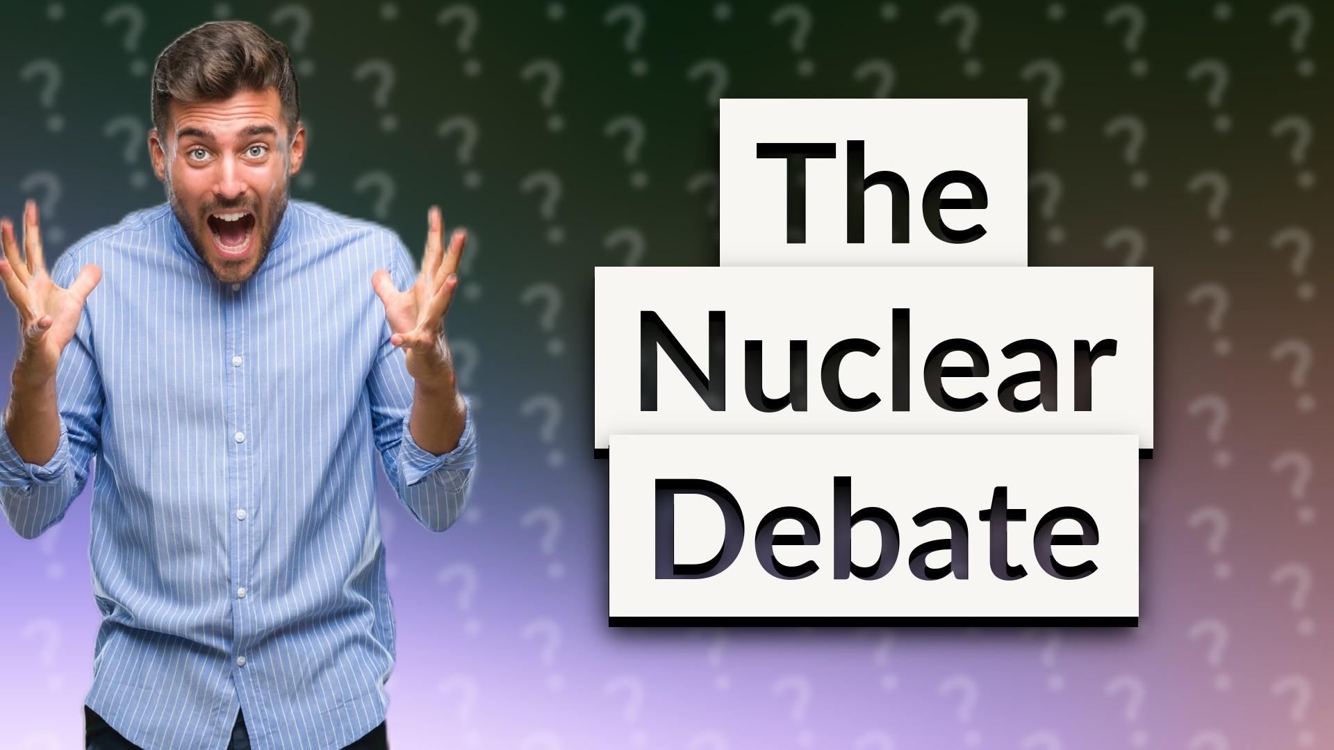 The Nuclear Debate