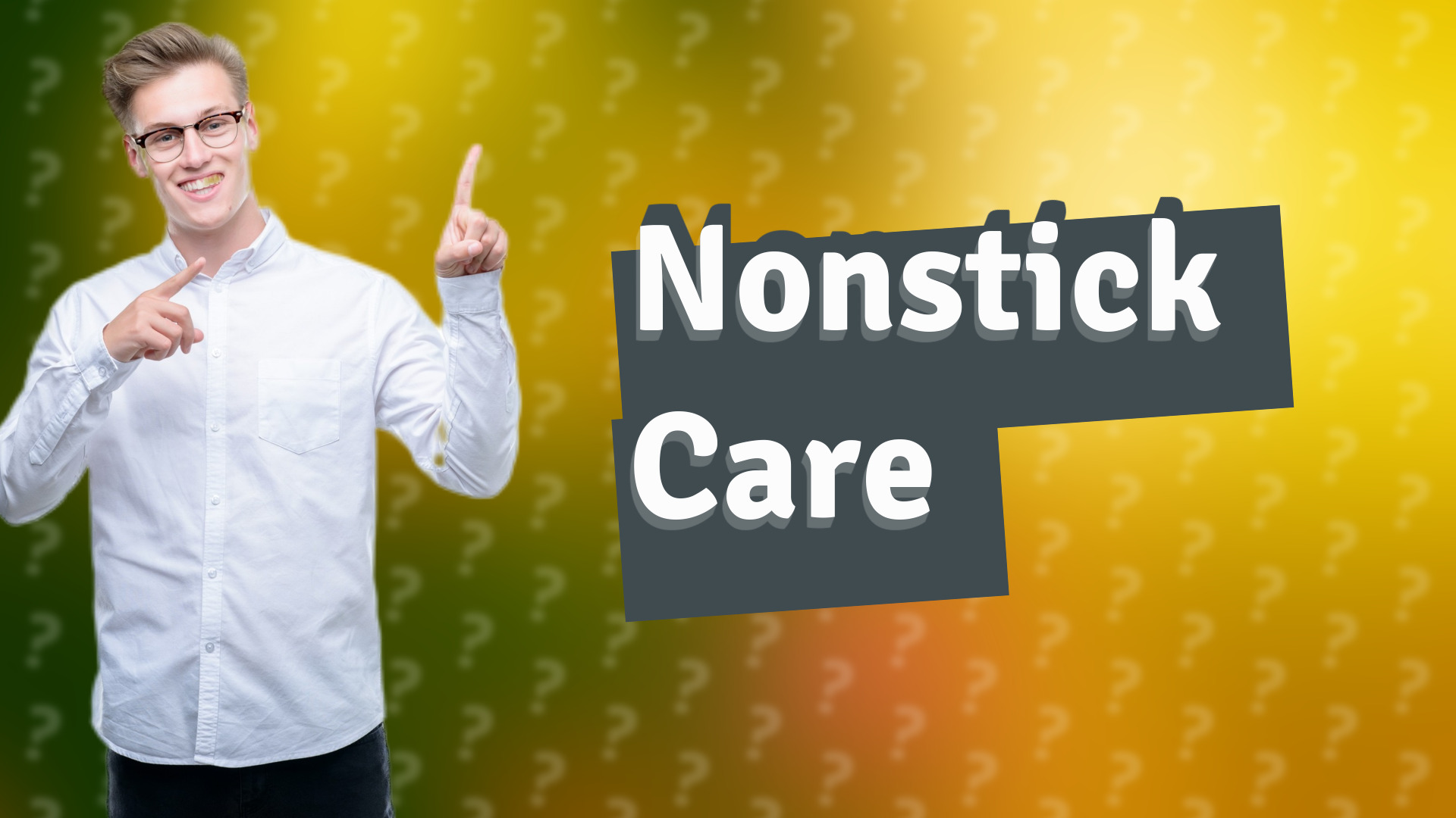 Nonstick Care