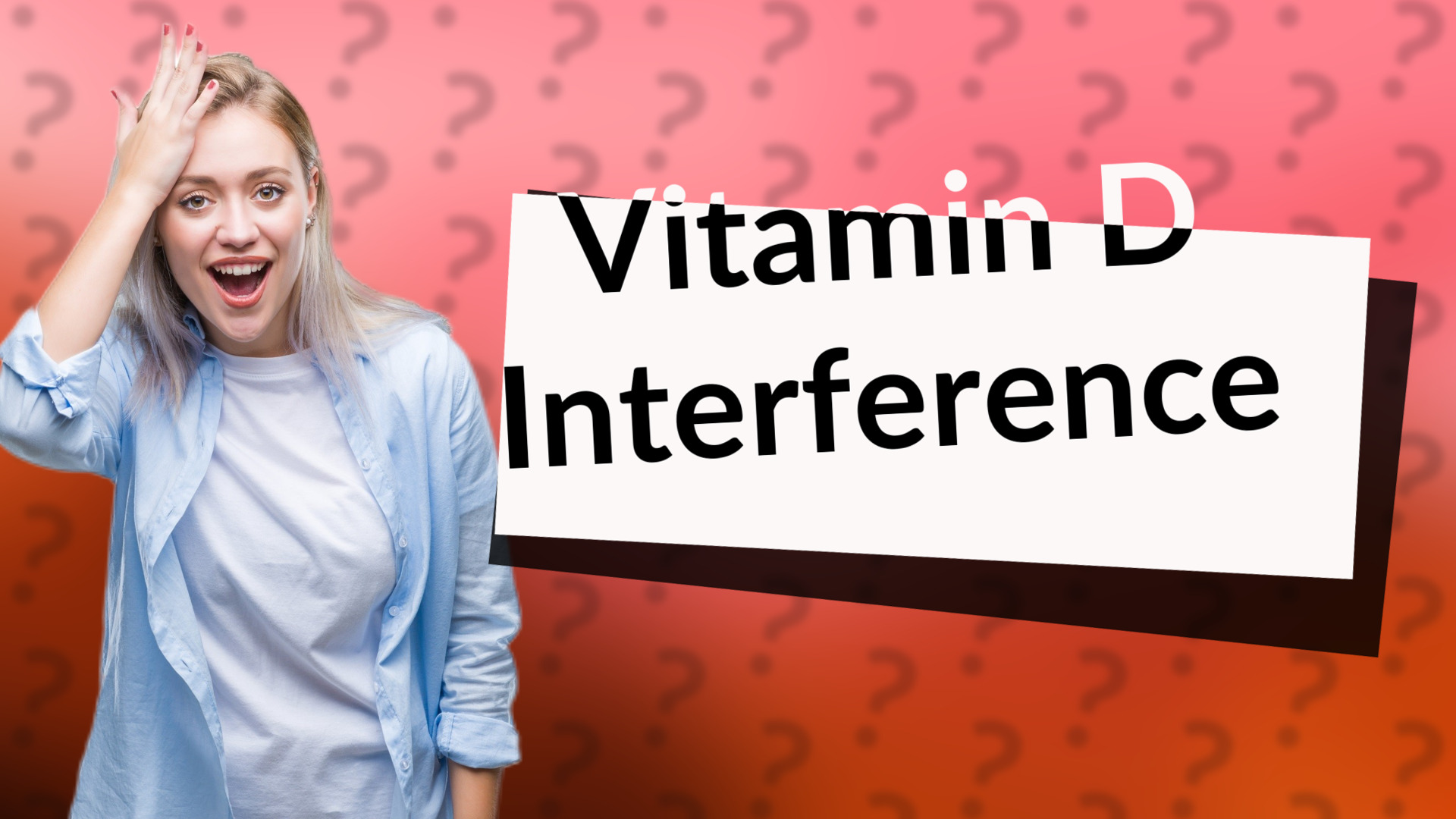 Vitamin D Interference