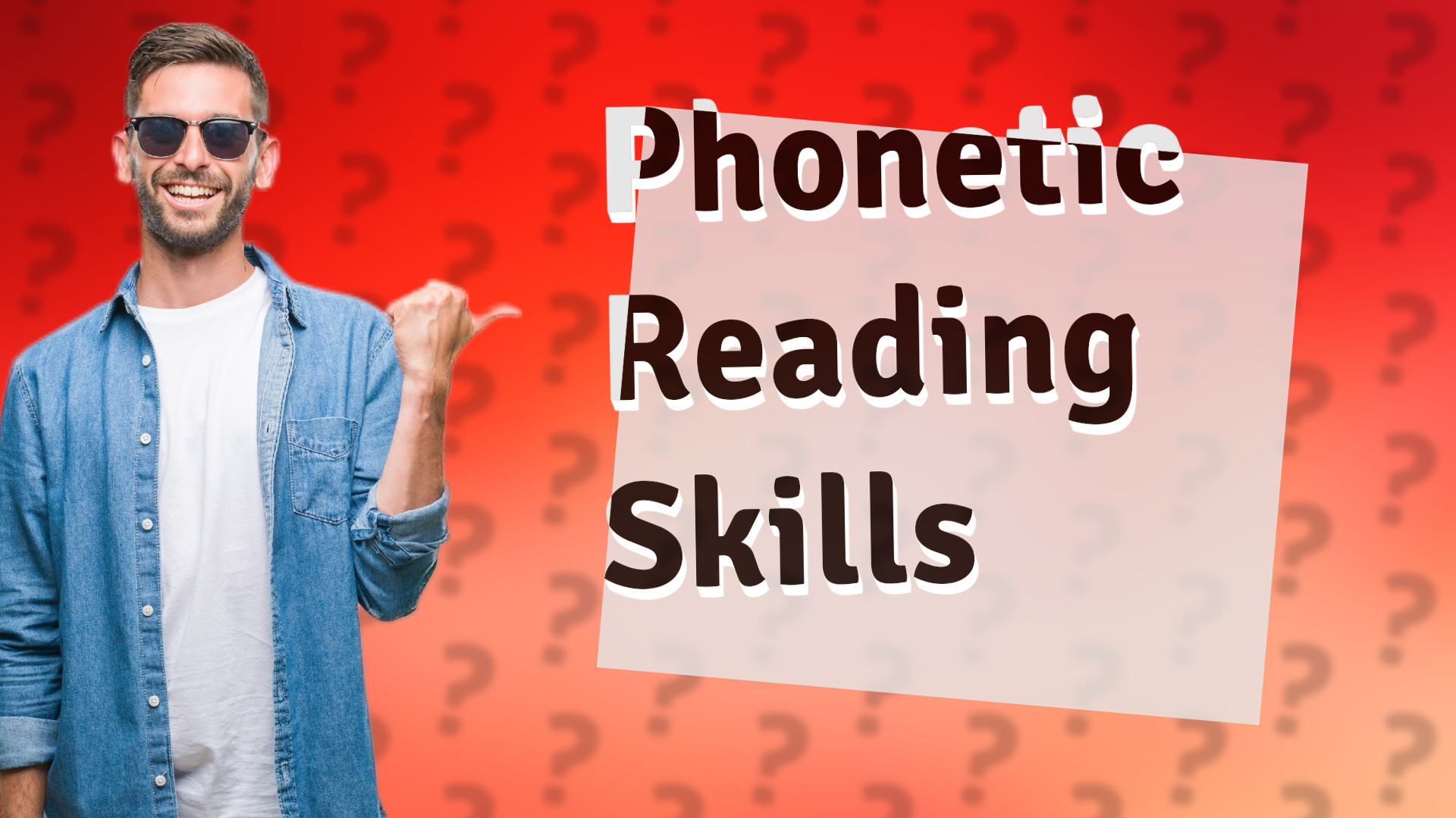 Phonetic Reading Skills