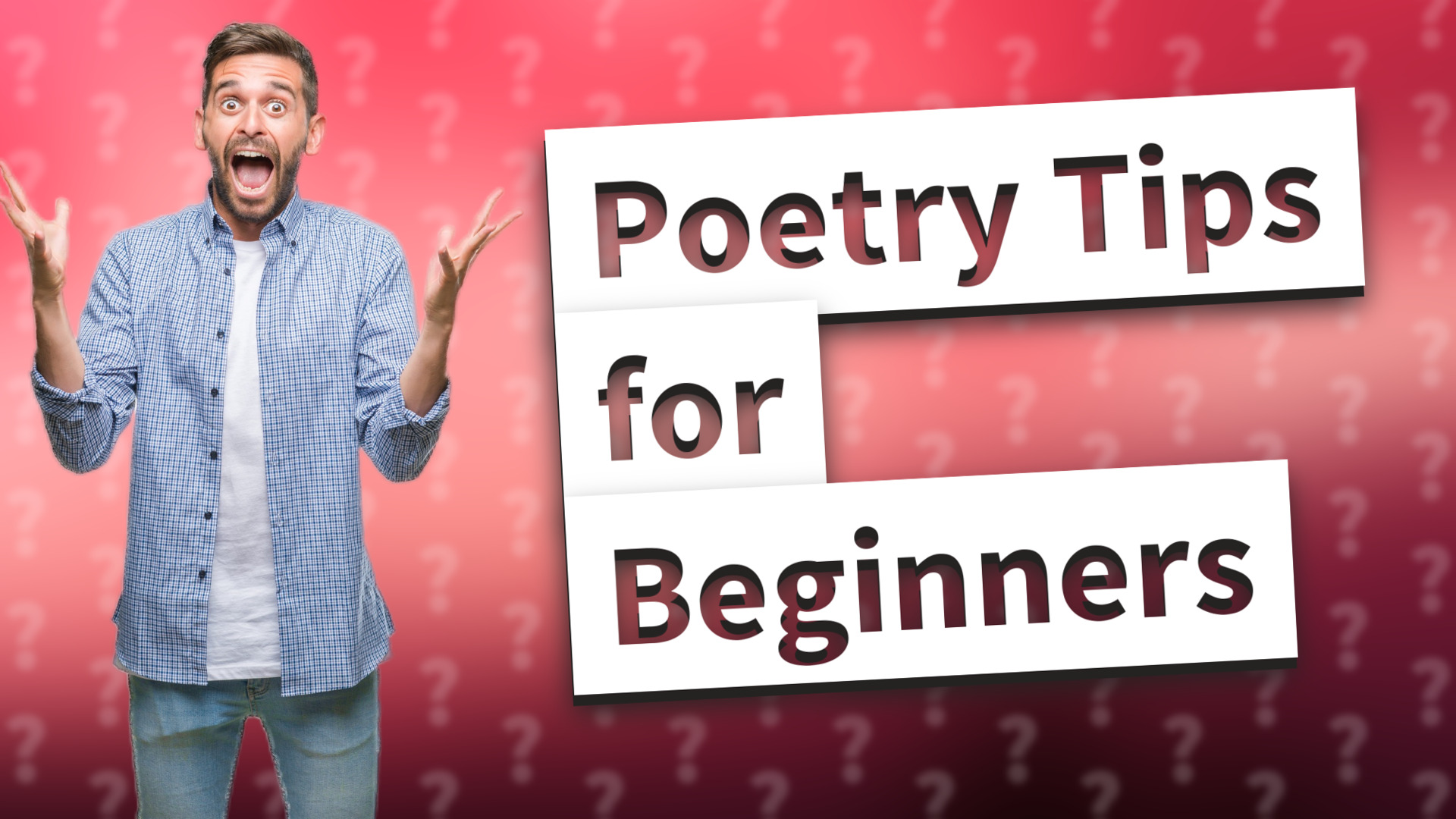 Poetry Tips for Beginners