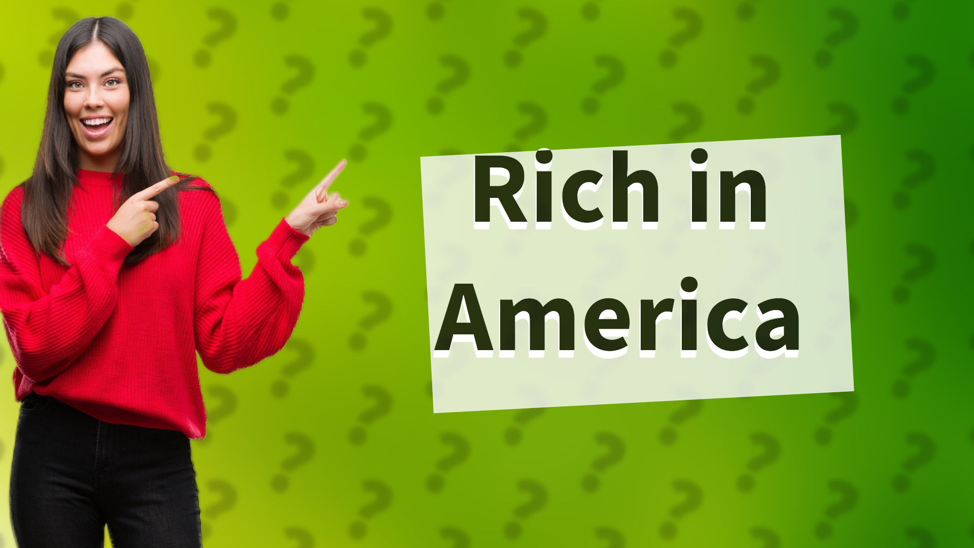 Rich in America