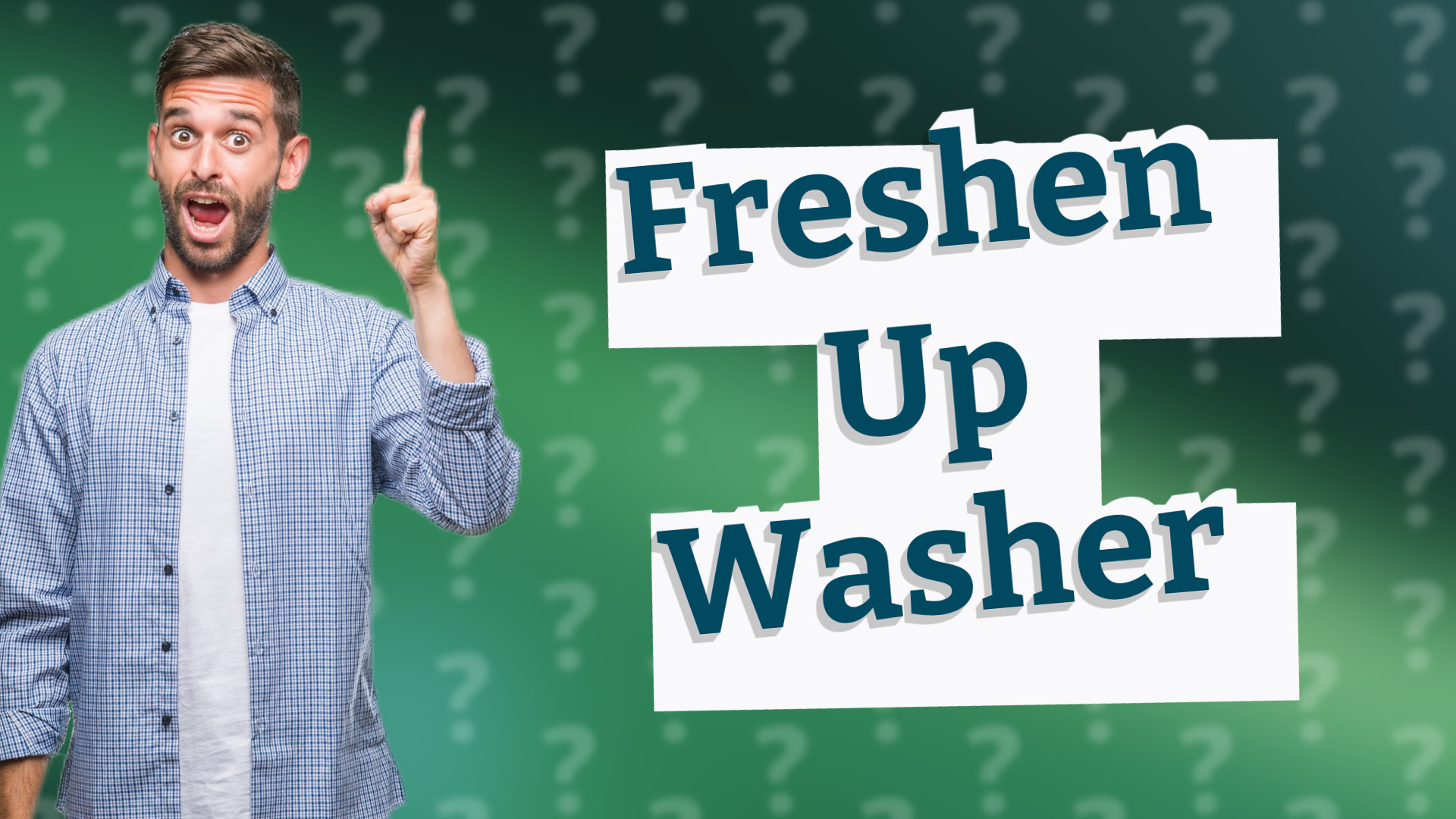 Freshen Up Washer