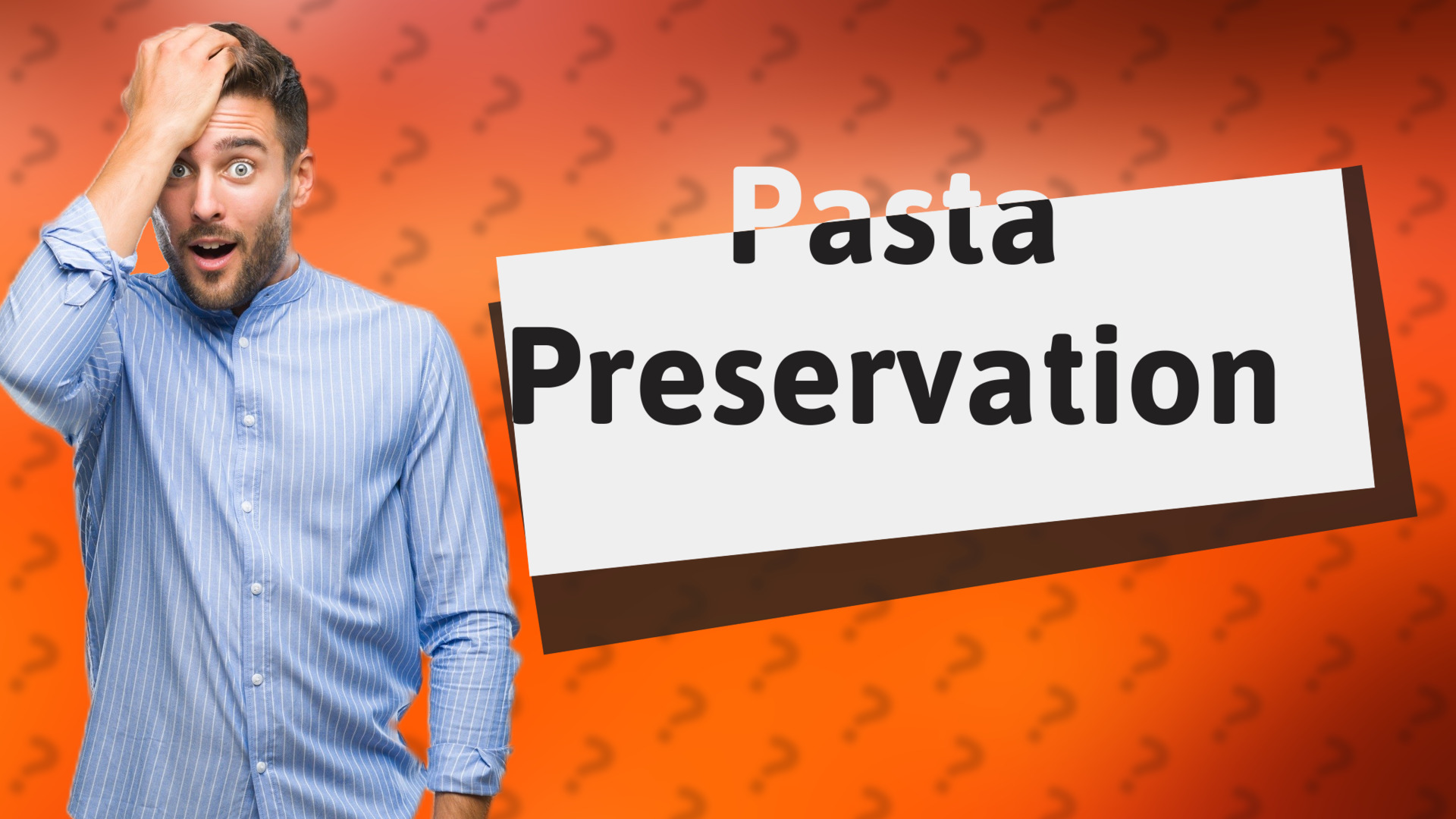 Pasta Preservation