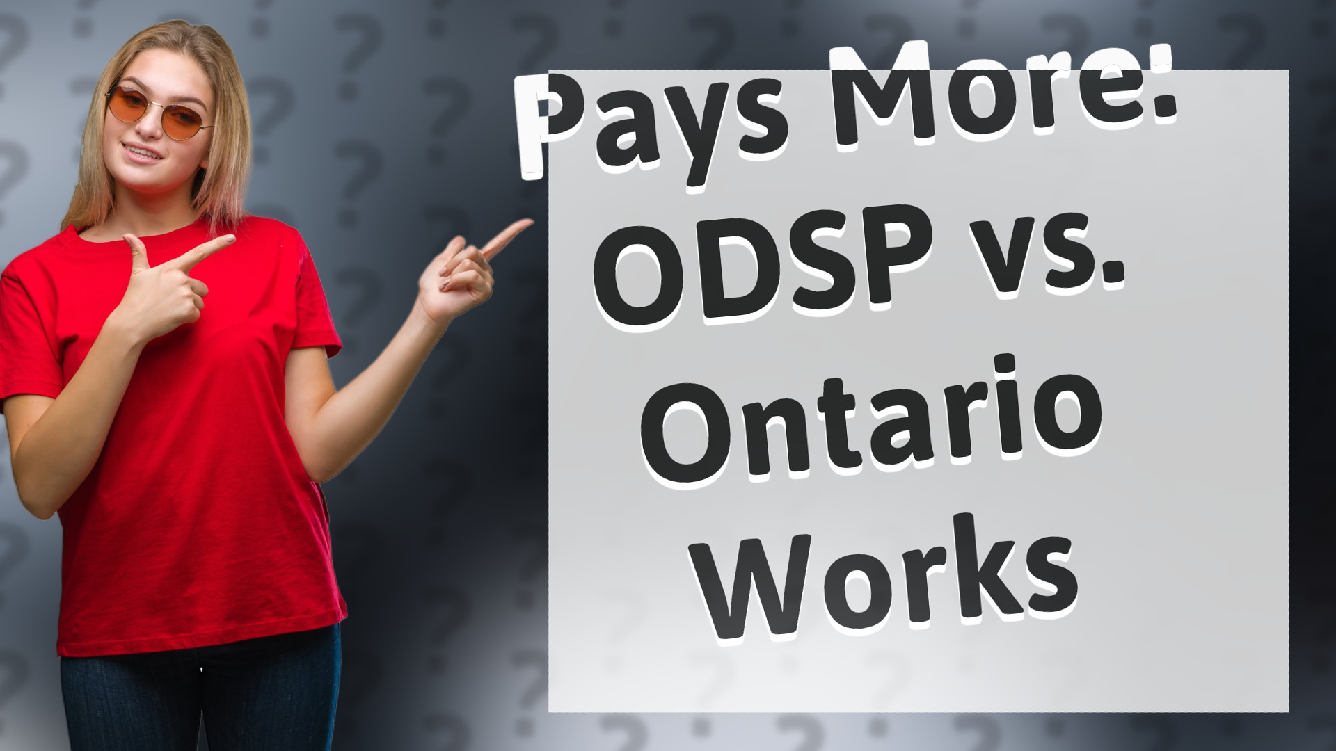 Pays More: ODSP vs. Ontario Works