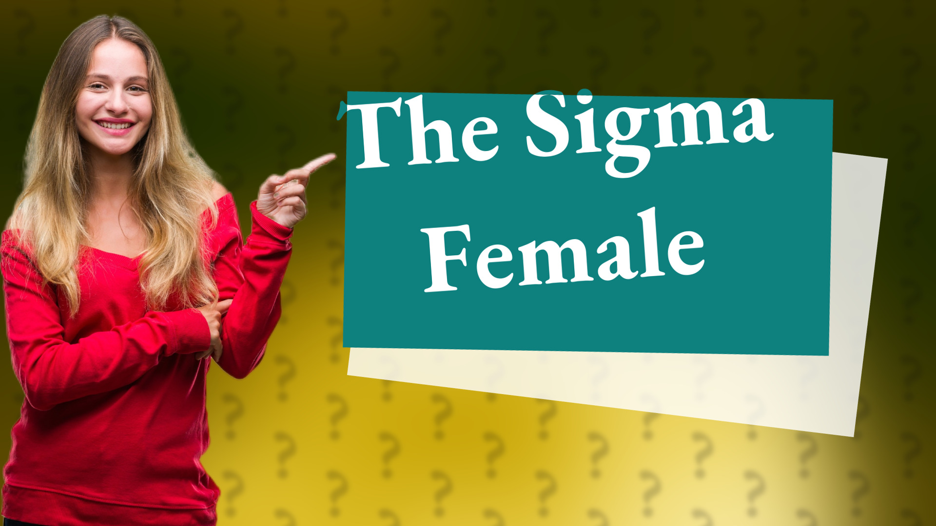 The Sigma Female
