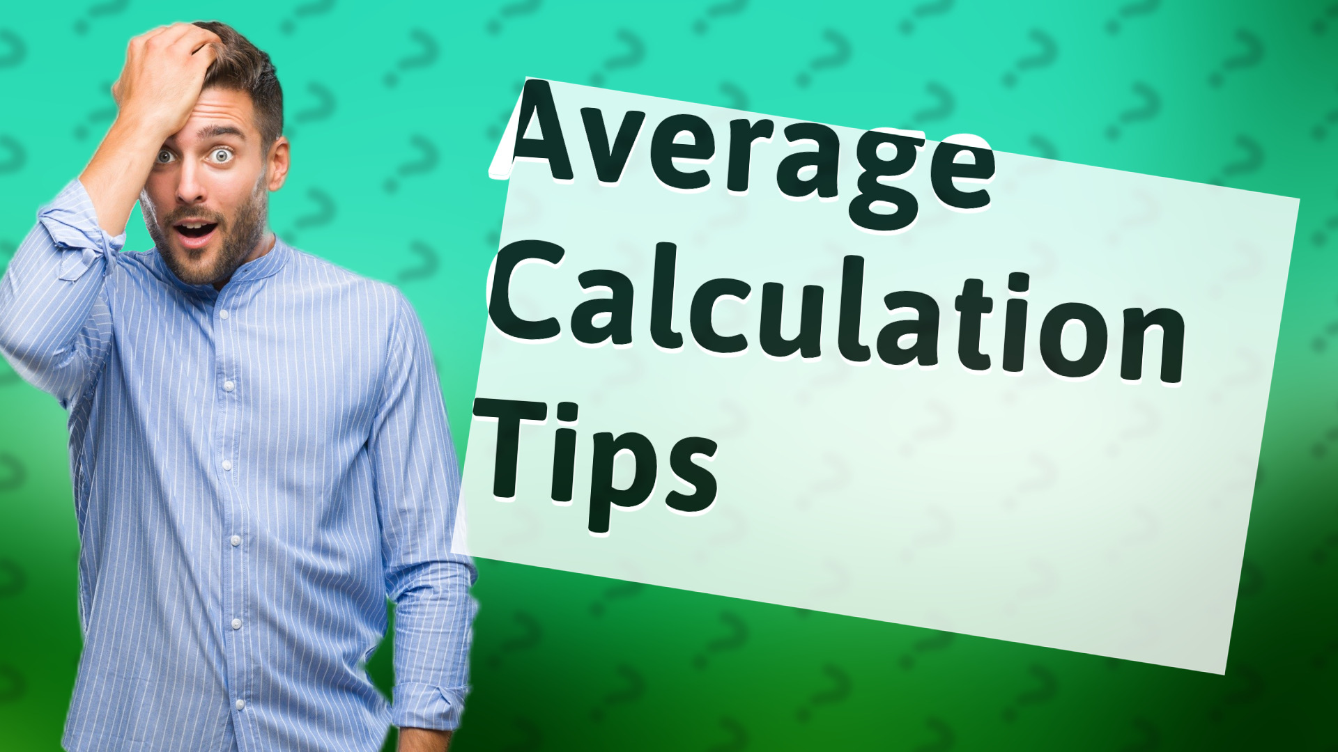 Average Calculation Tips