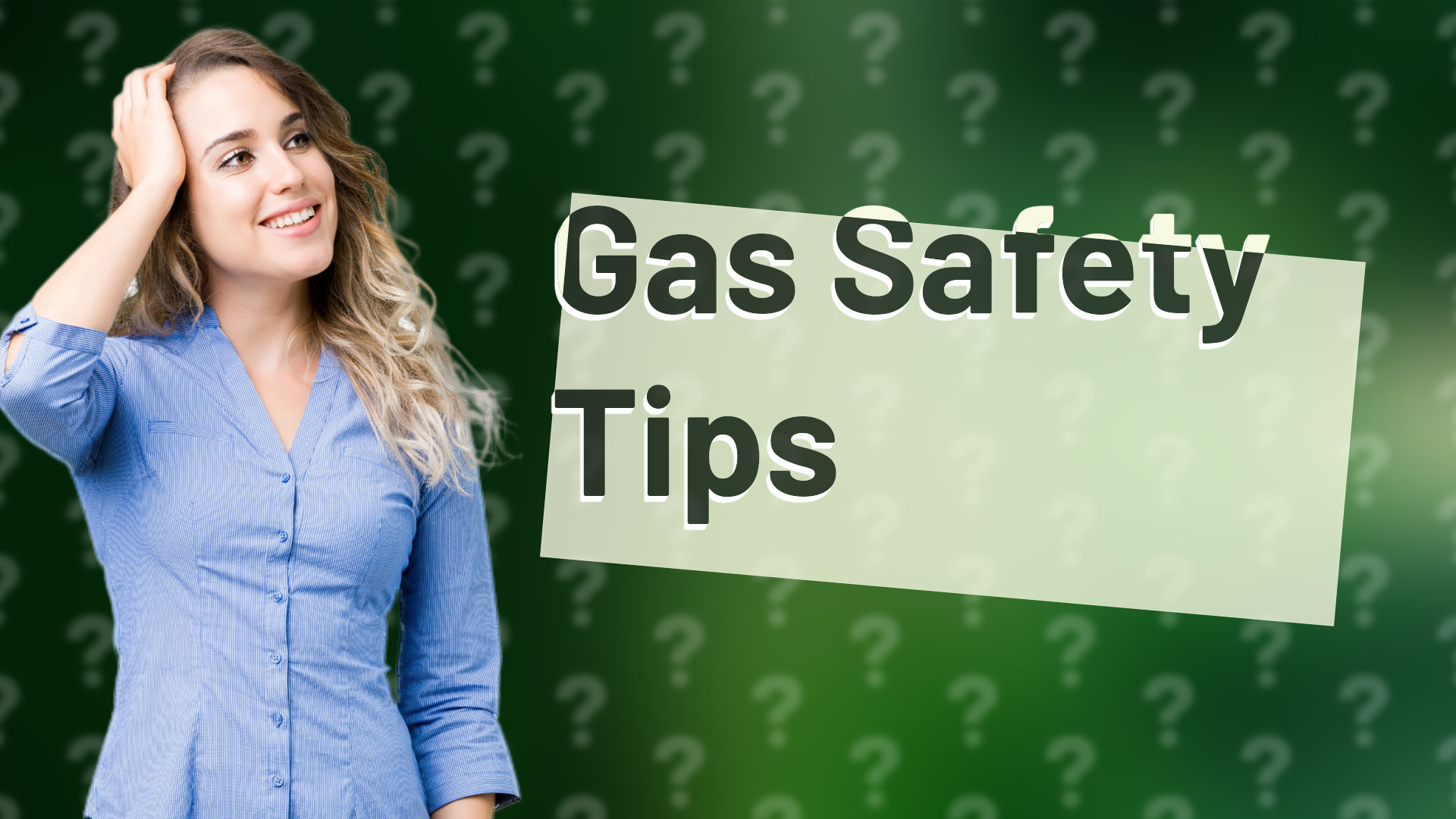 Gas Safety Tips