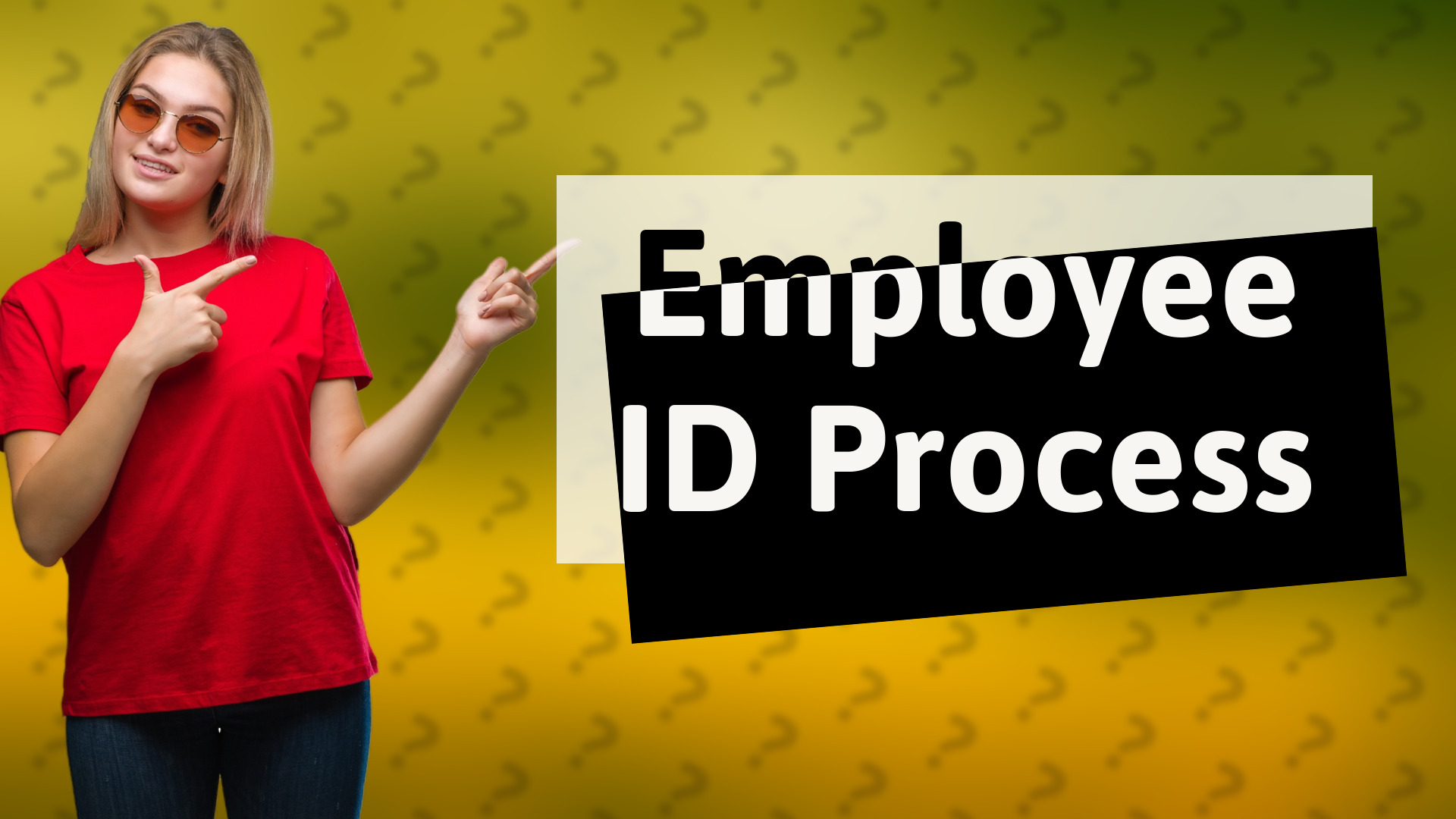Employee ID Process