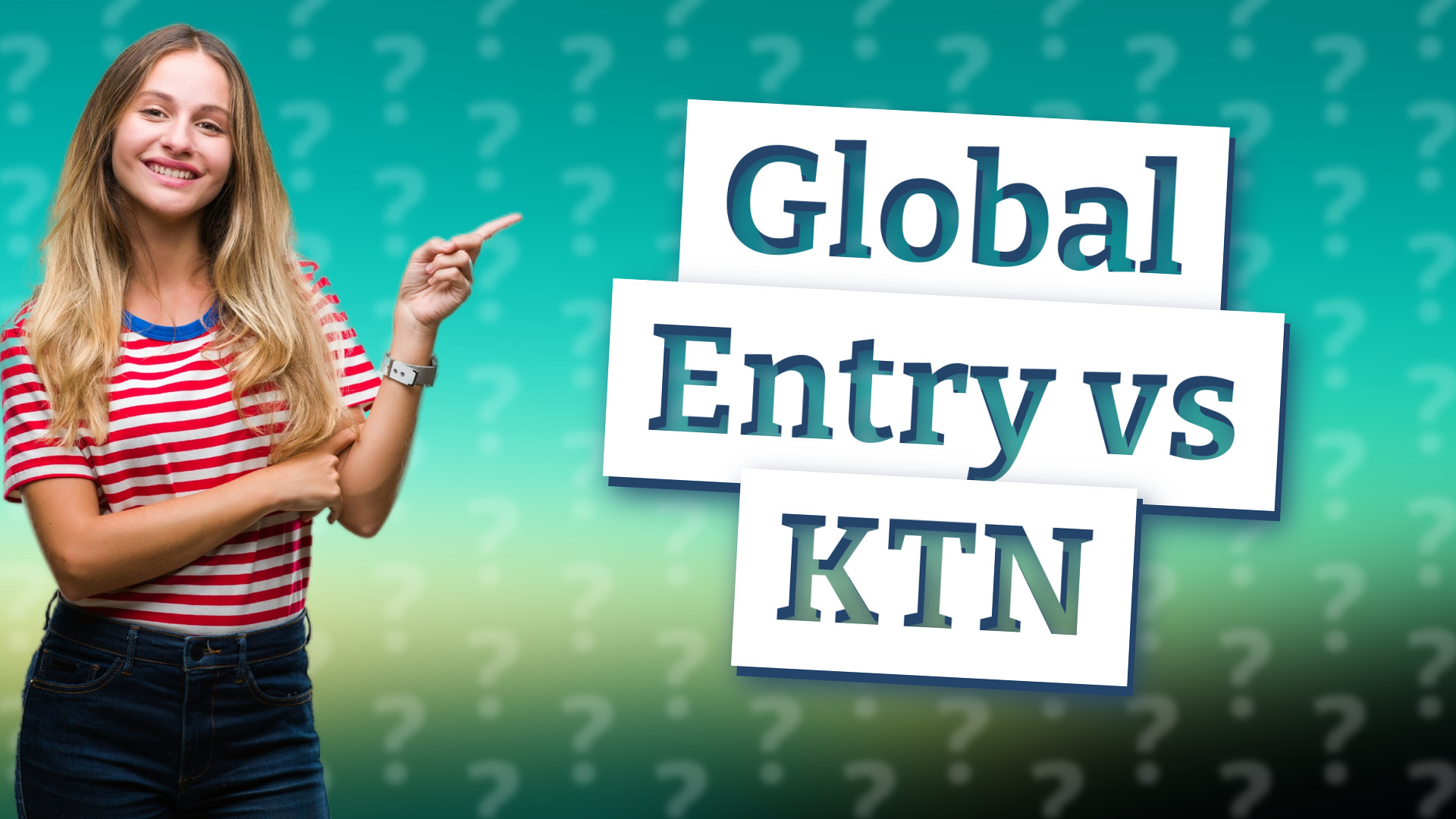 Global Entry vs KTN