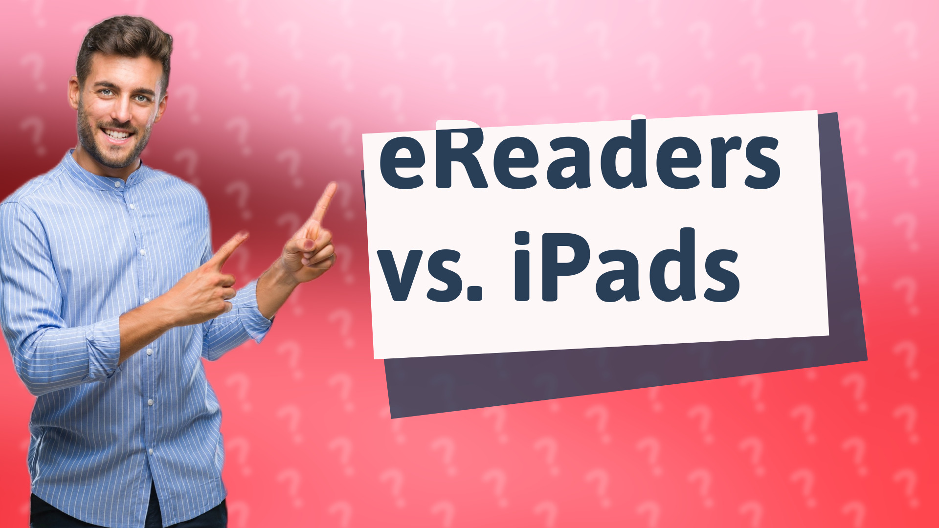 eReaders vs. iPads