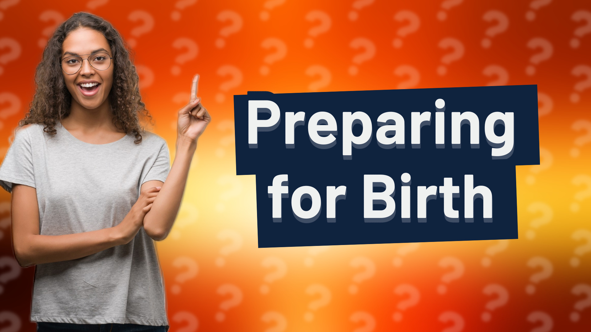 Preparing for Birth