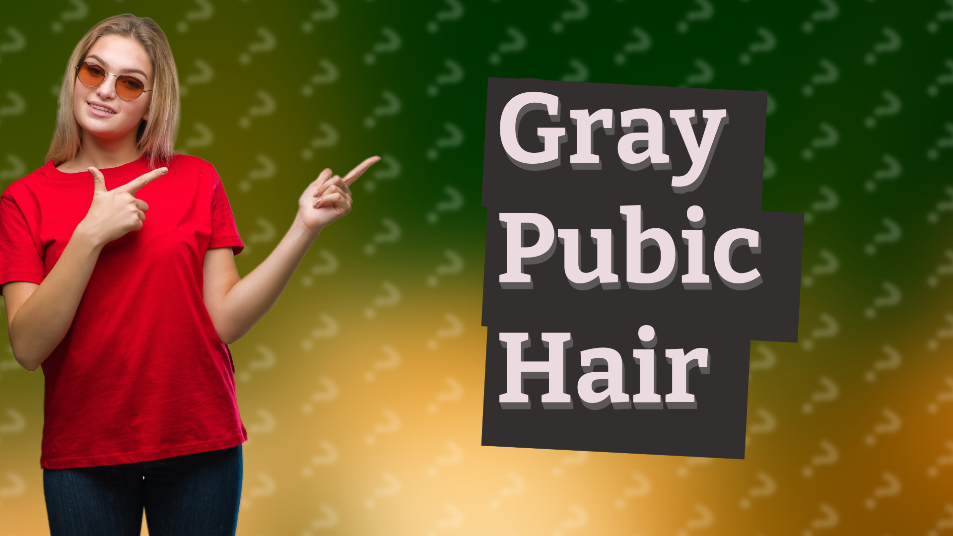 Gray Pubic Hair