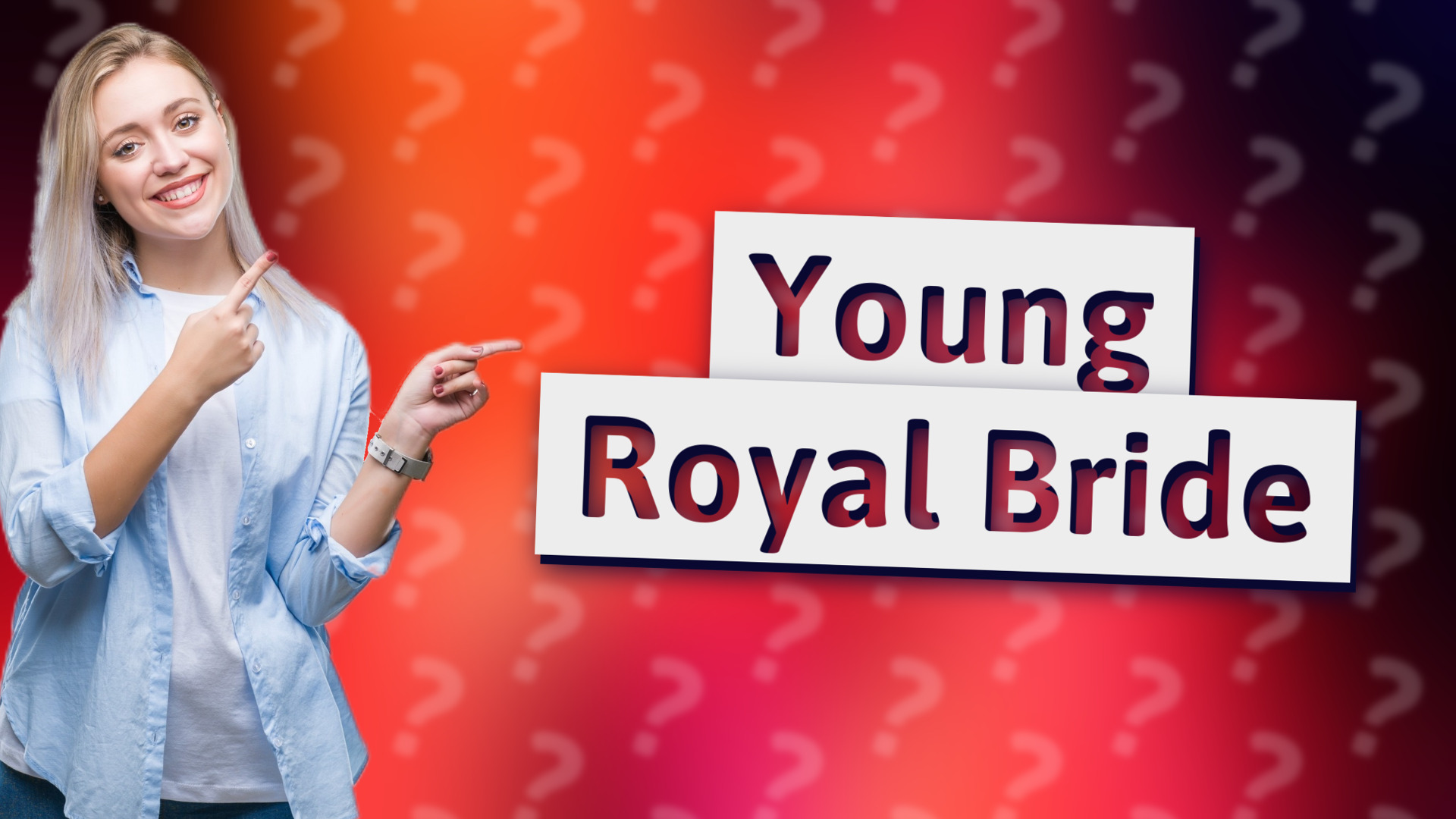 Young Royal Bride