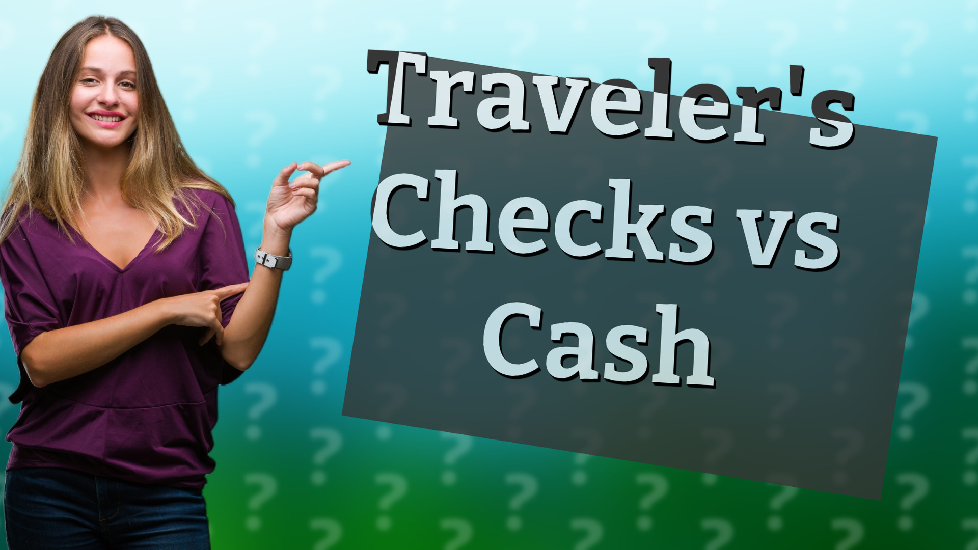 Traveler's Checks vs Cash