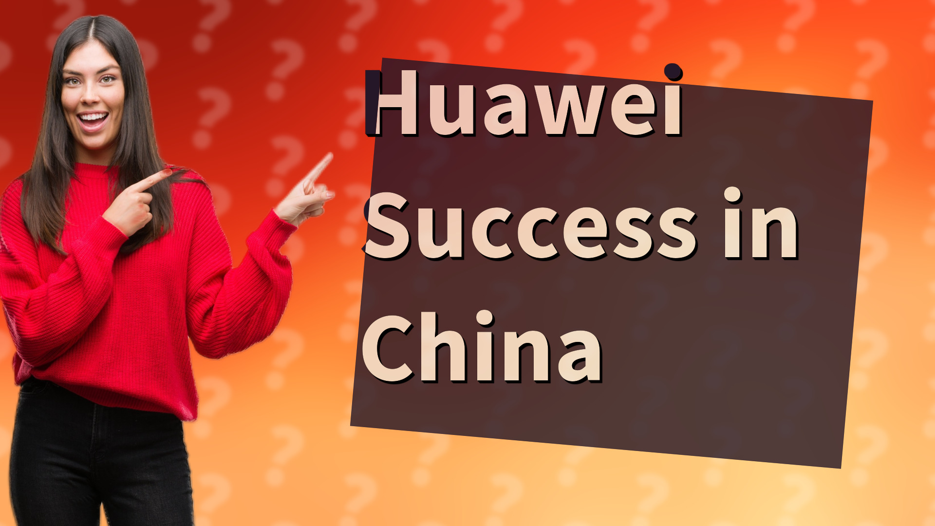 Huawei Success in China