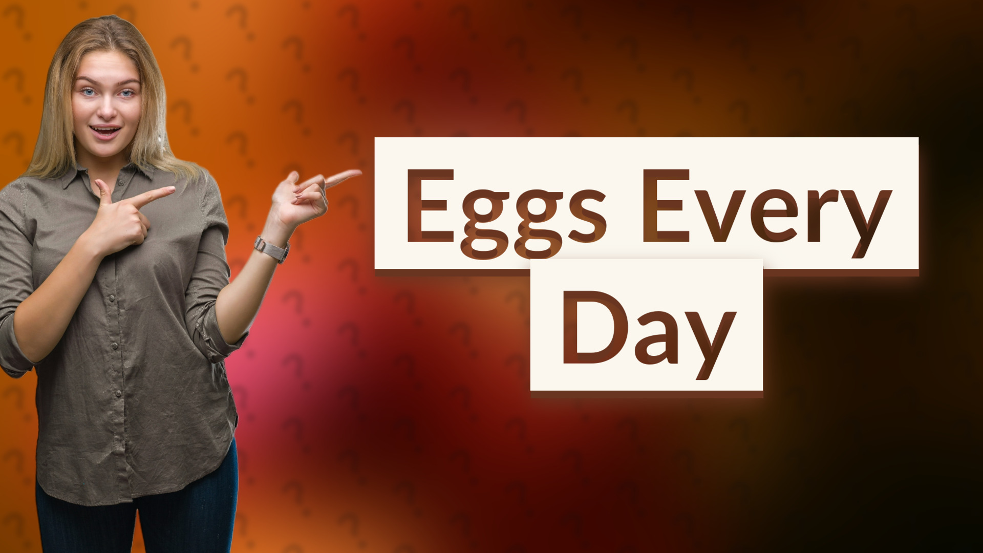 Eggs Every Day