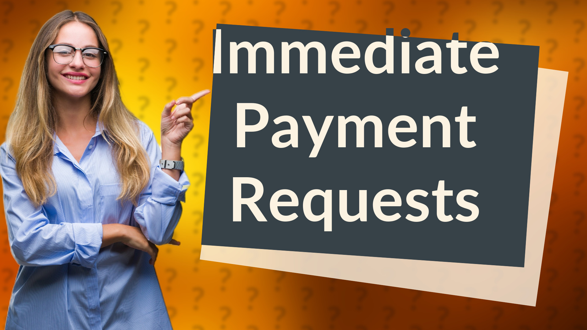Immediate Payment Requests