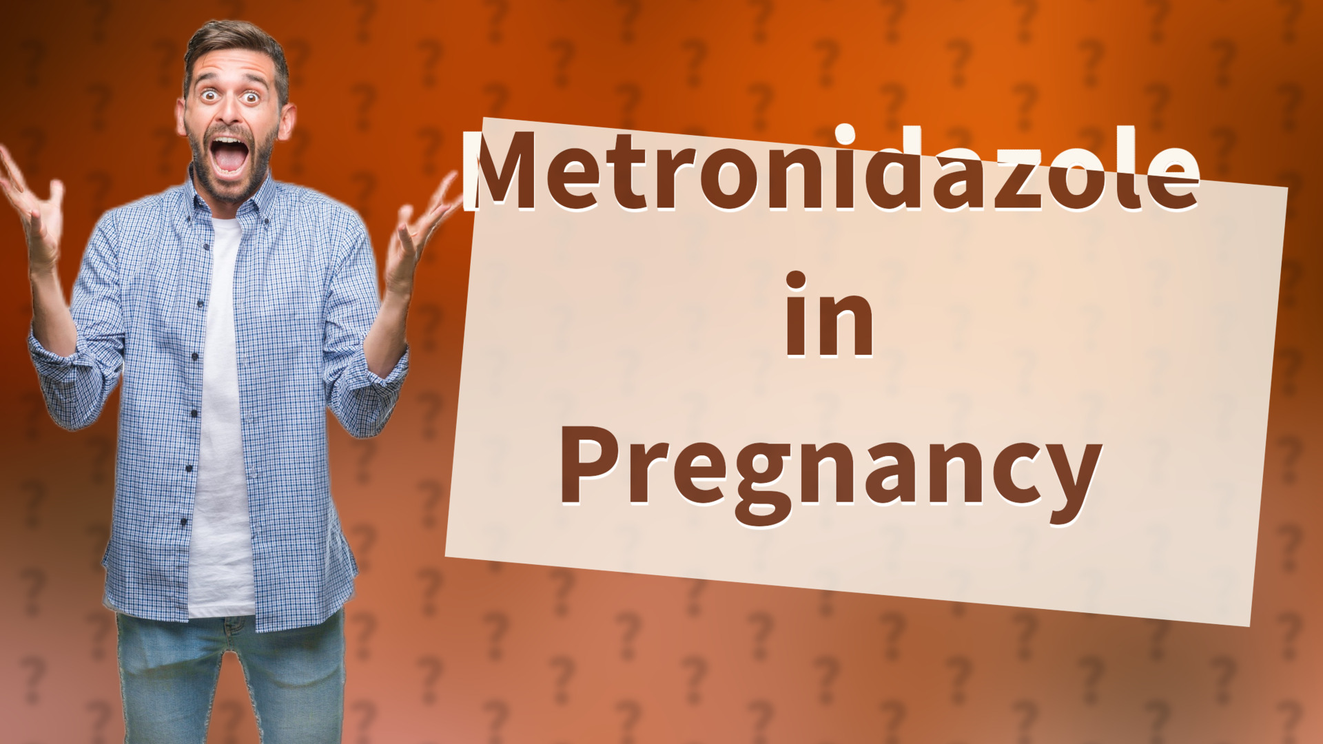 Metronidazole in Pregnancy