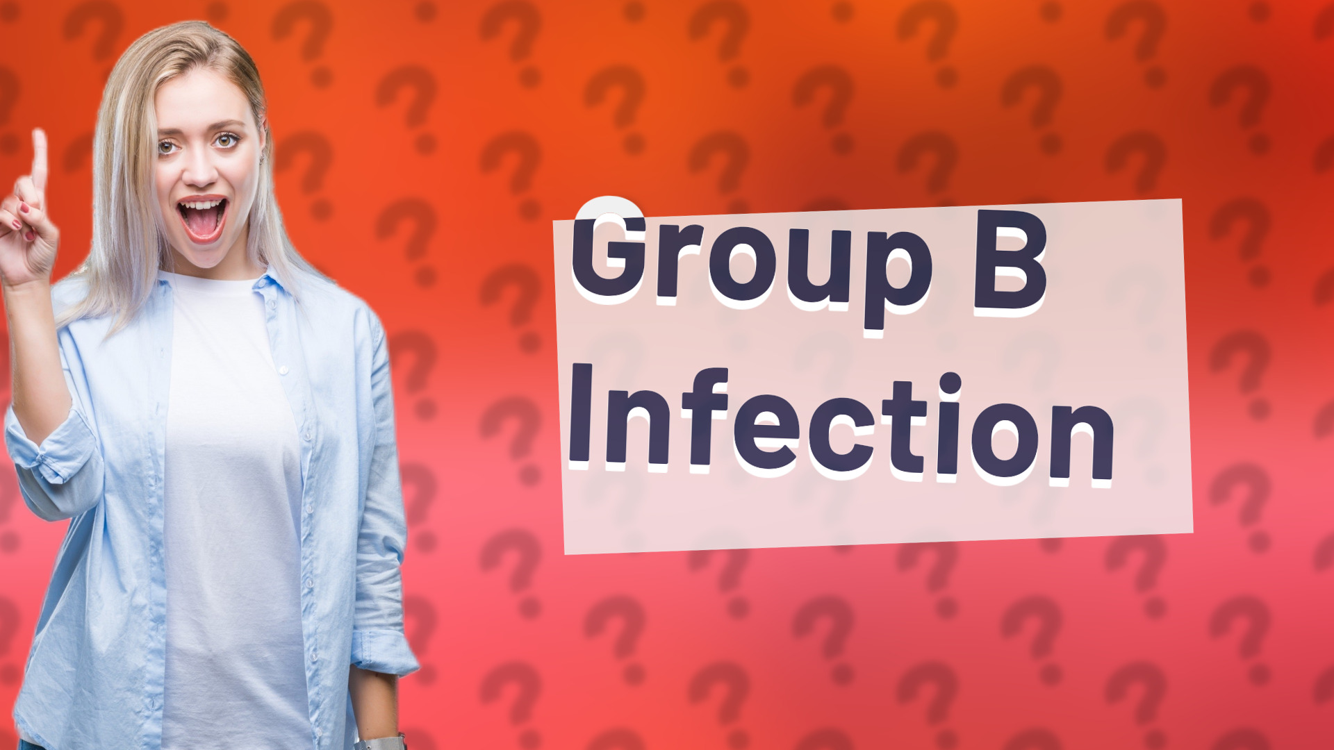 Group B Infection