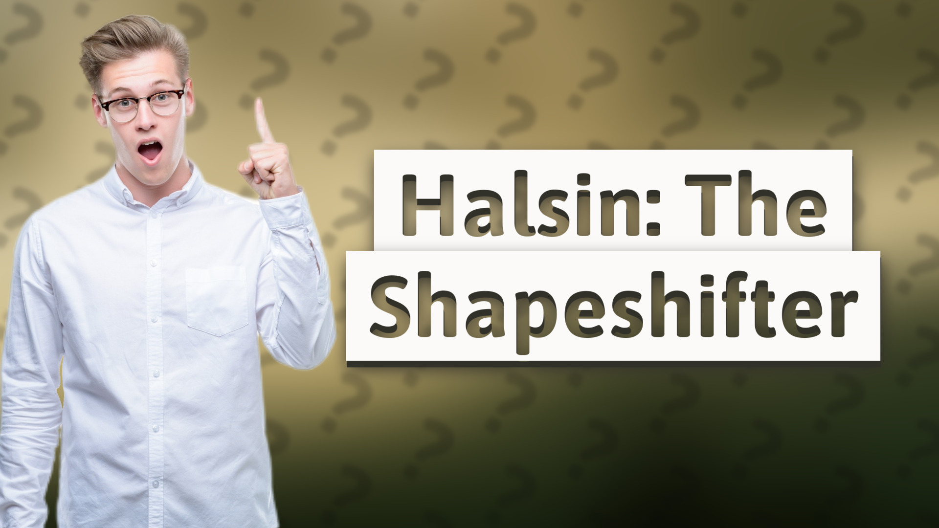 Halsin: The Shapeshifter