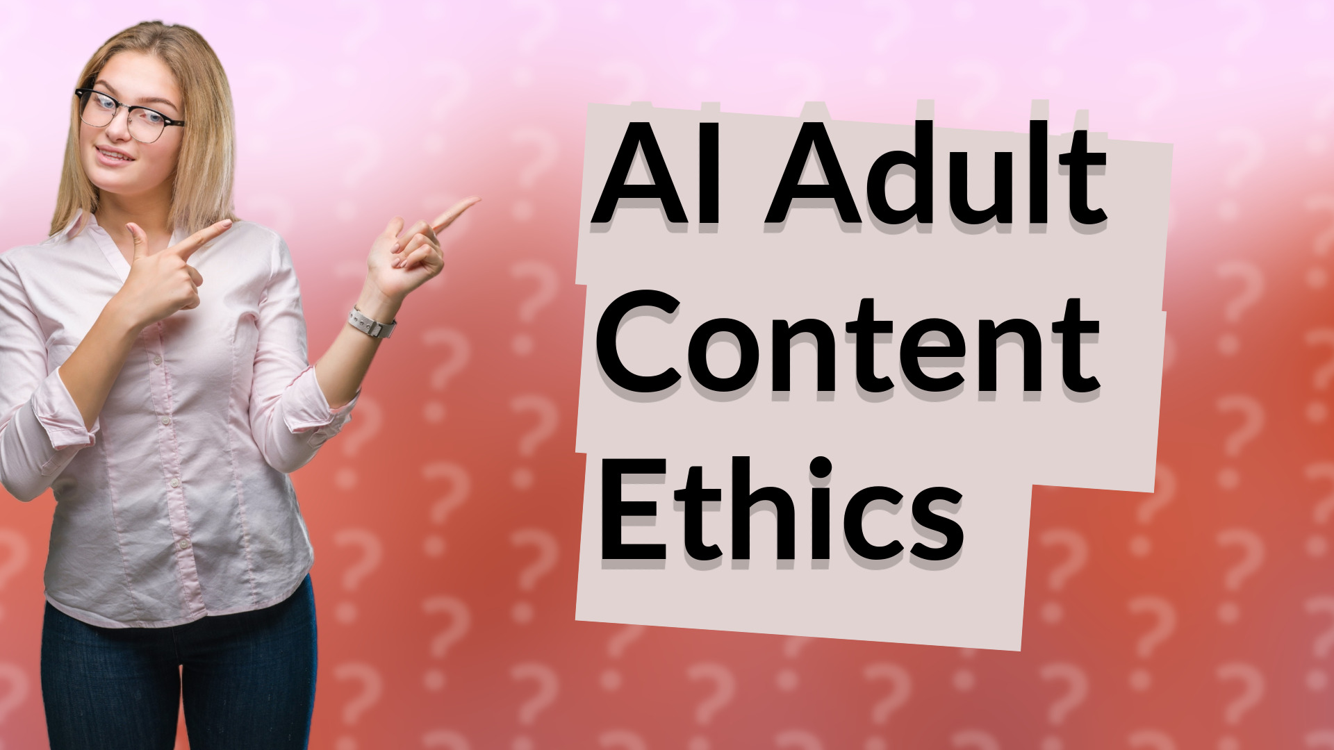 AI Adult Content Ethics