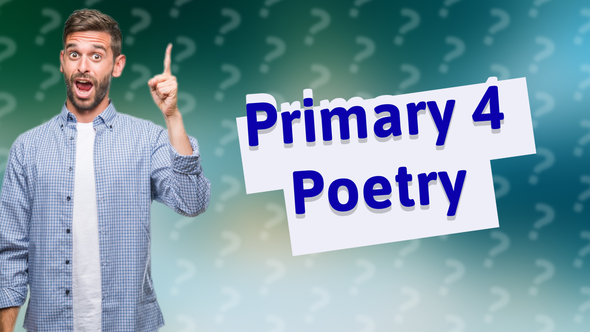 Primary 4 Poetry