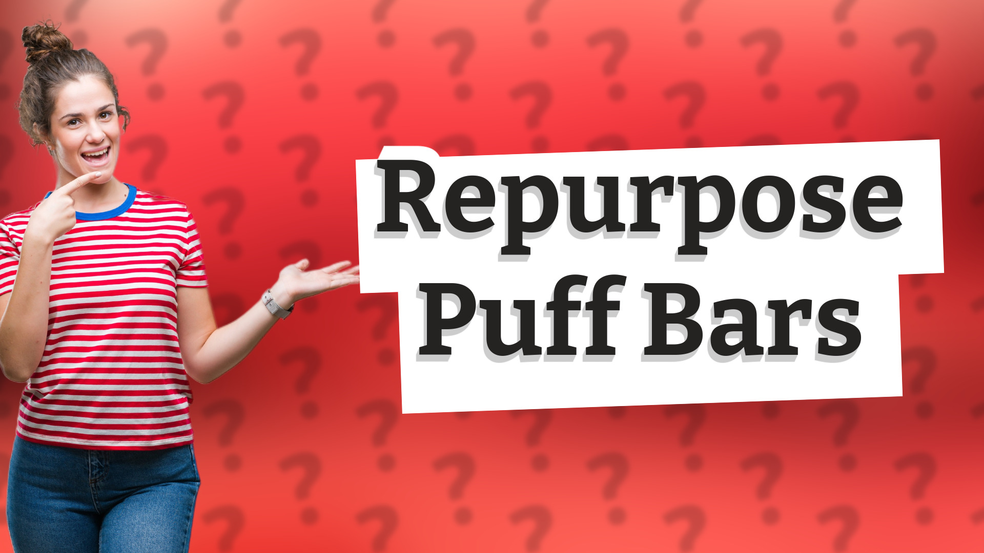 Repurpose Puff Bars