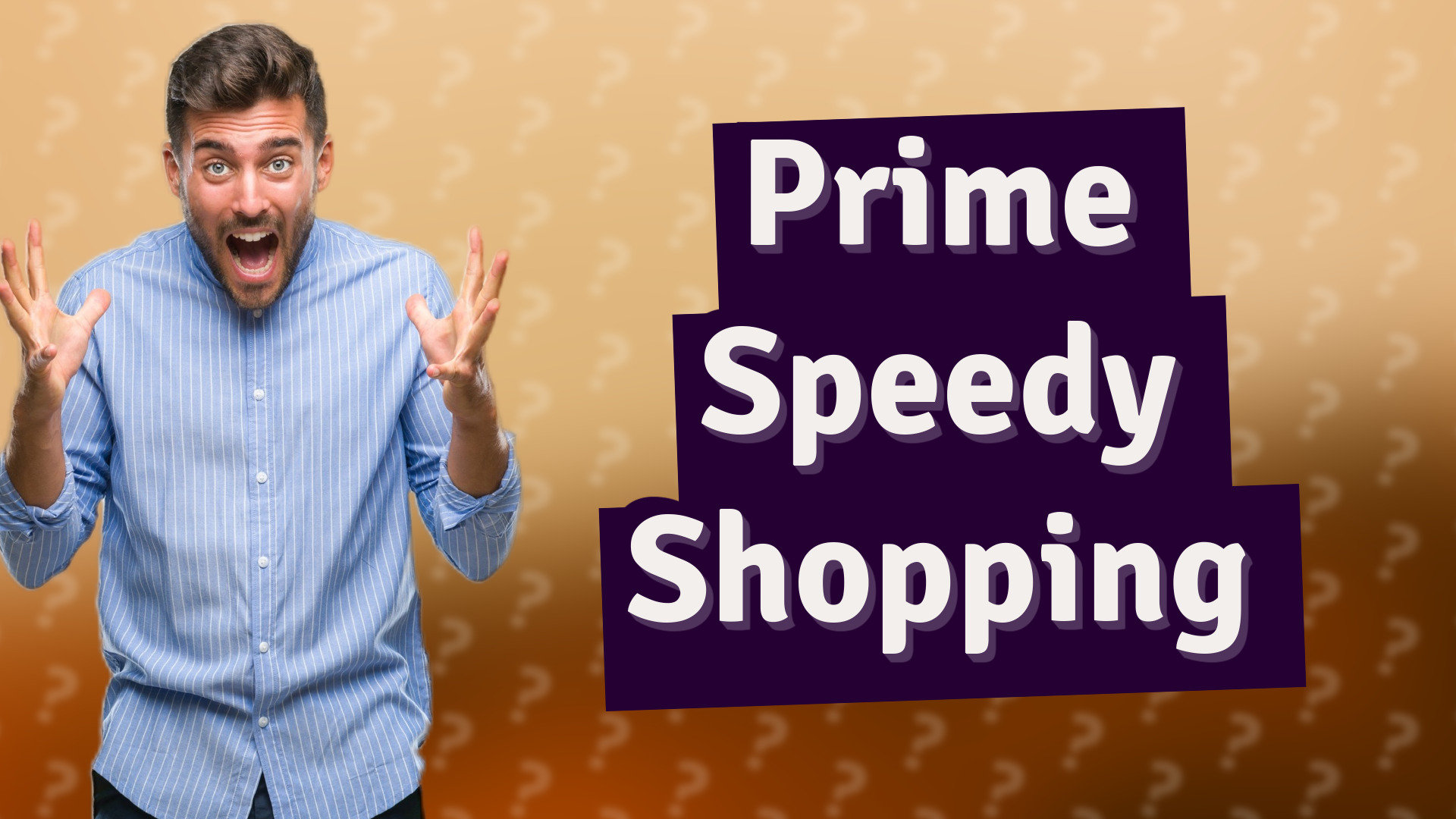 Prime Speedy Shopping